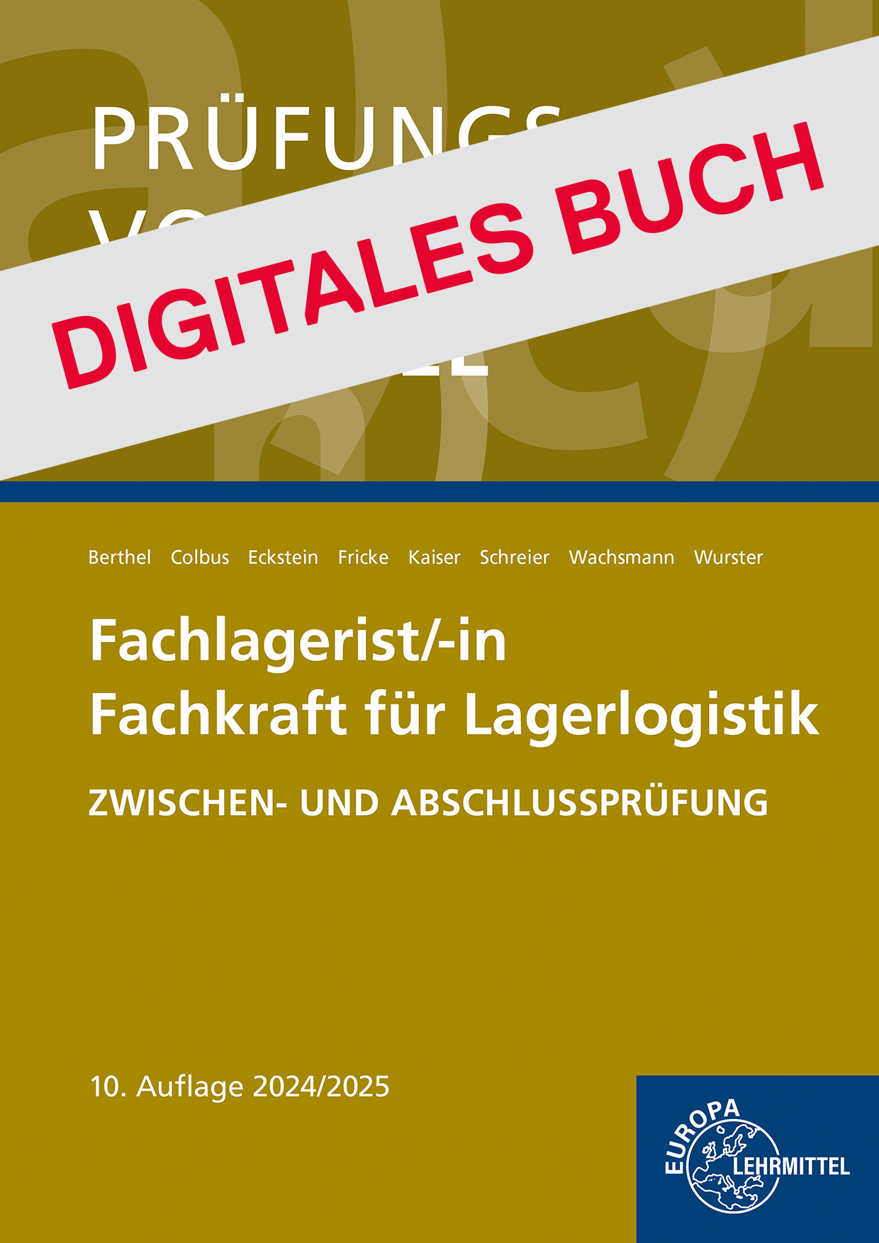 Prüfungsvorbereitung aktuell - Fachlagerist/-in Fachkraft für Lagerlogistik - Digitales Buch
