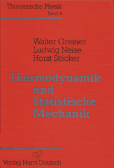 Thermodynamik und Statistische Mechanik