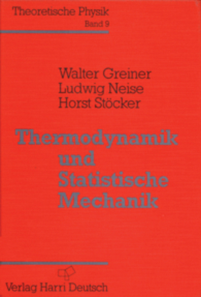 Thermodynamik und Statistische Mechanik