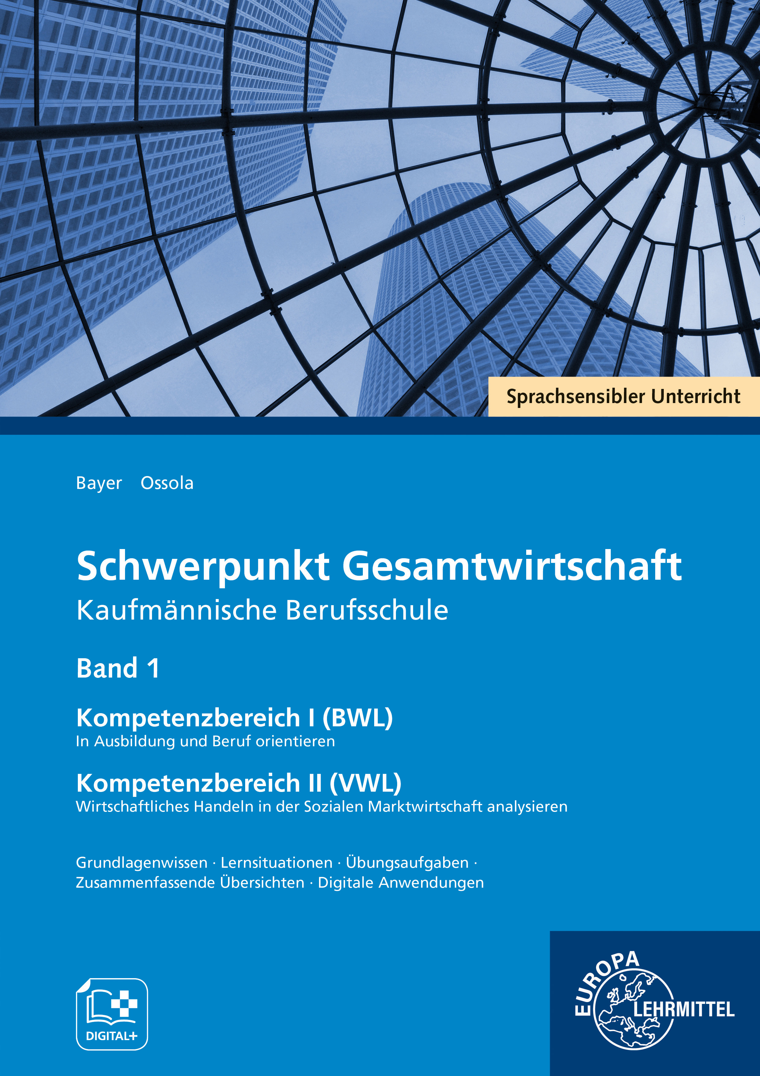 Schwerpunkt Gesamtwirtschaft Kaufmännische Berufsschule