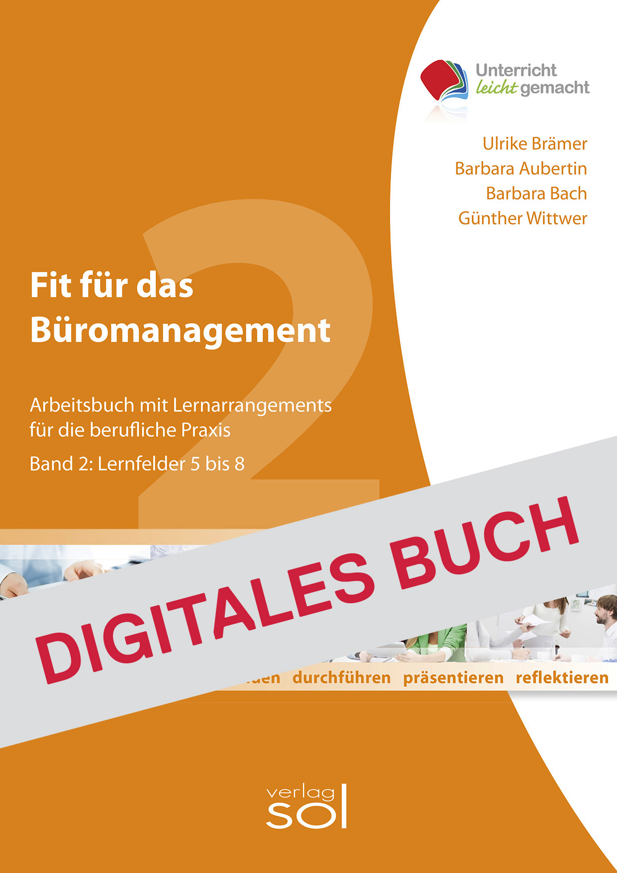 Fit für das Büromanagement - Lernfelder 5-8 (Band 2) - Digitales Buch