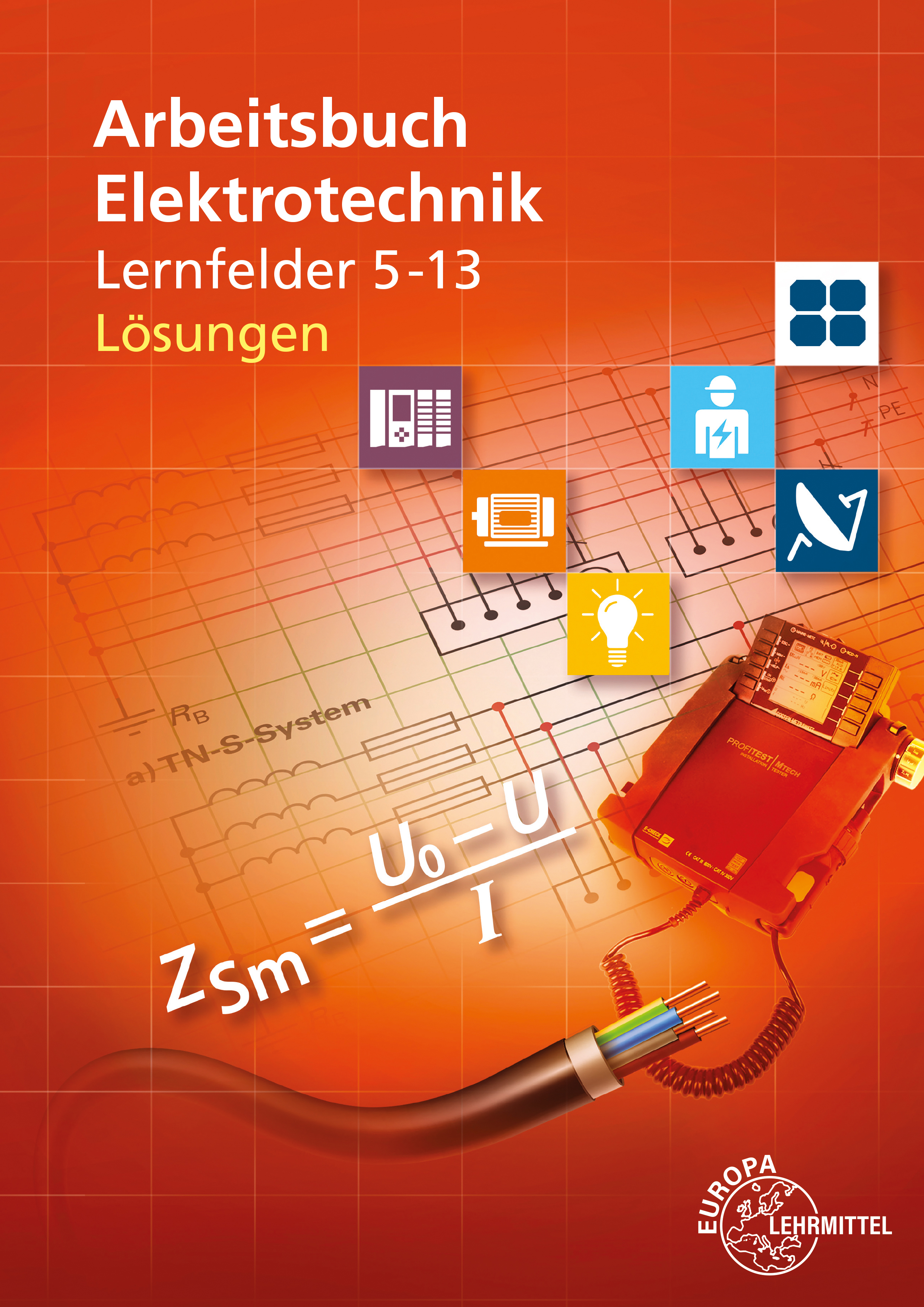 Lösungen zu 37566 Arbeitsbuch Elektrotechnik LF 5-13