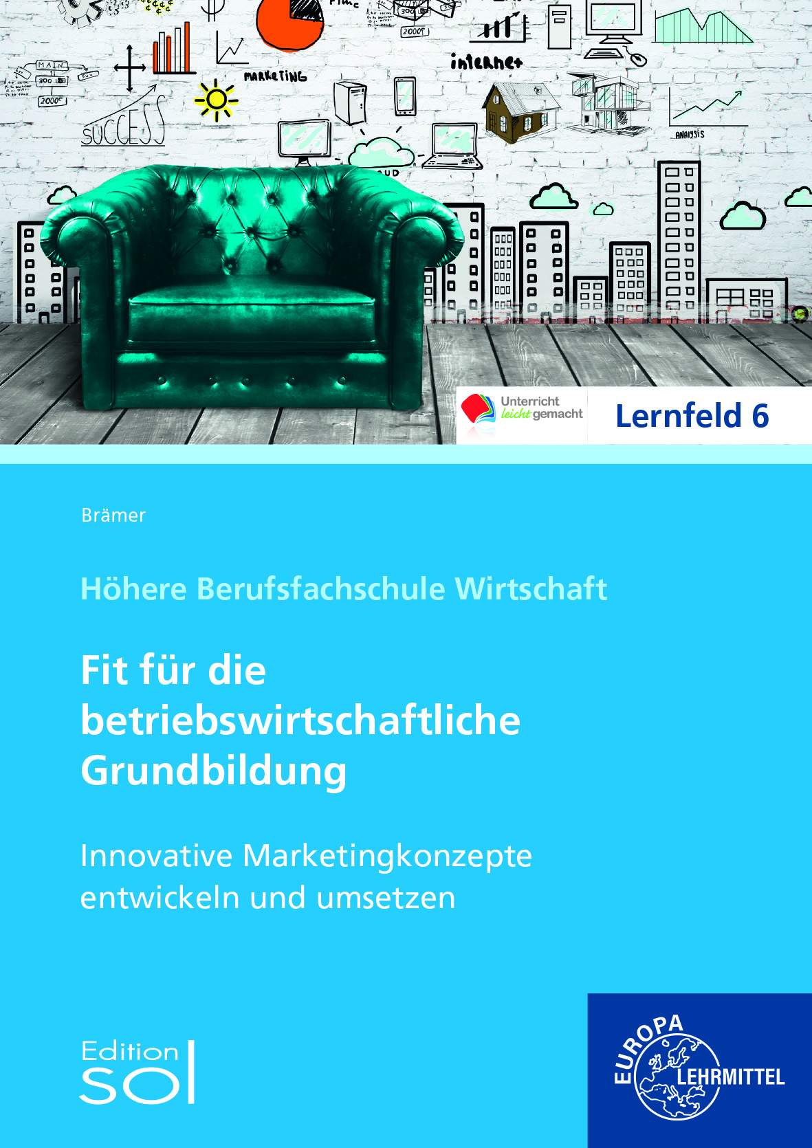 Innovative Marketingkonzepte entwickeln und umsetzen