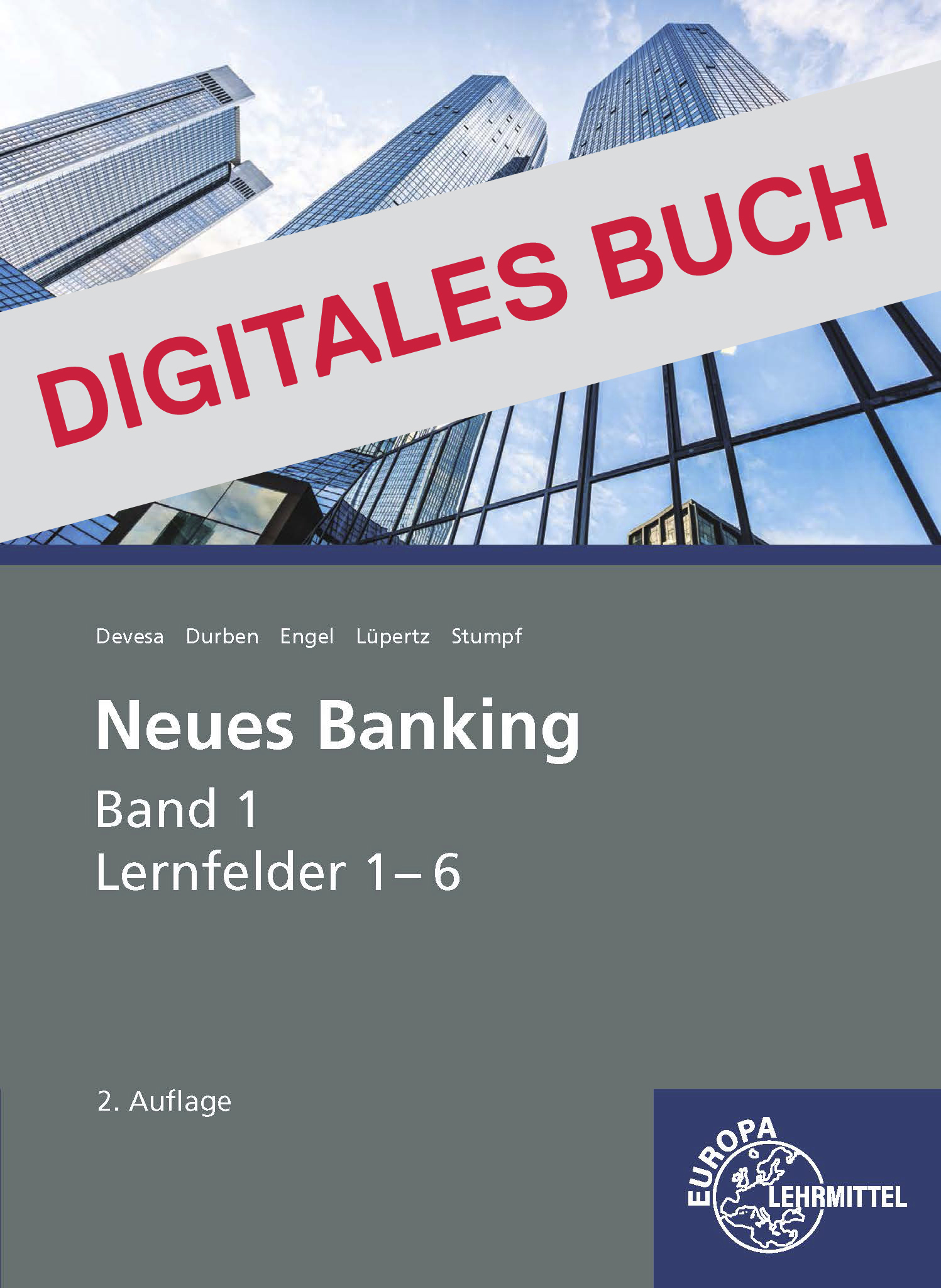 Neues Banking Band 1 Lernfelder  1- 6 - Digitales Buch