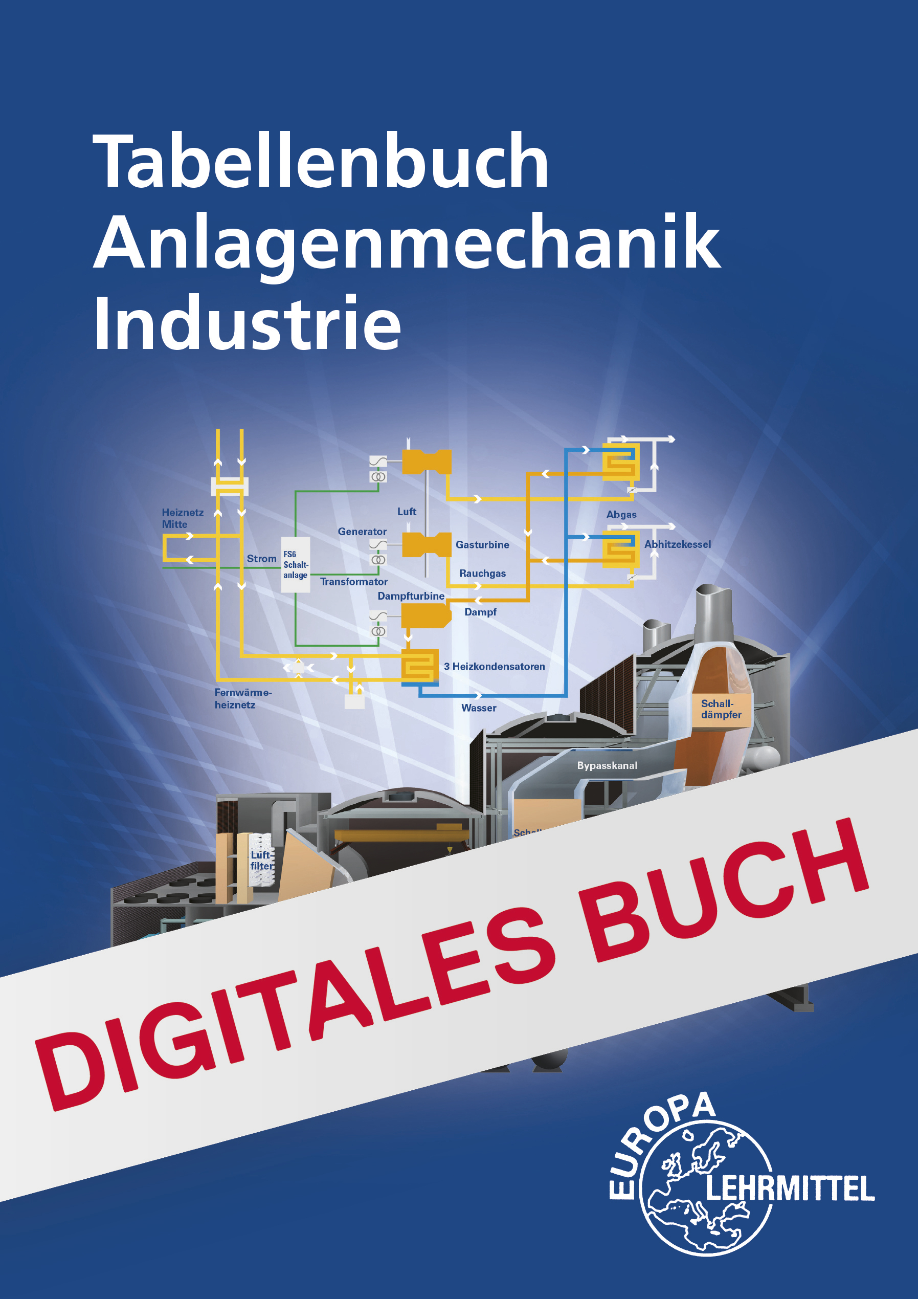 Tabellenbuch Anlagenmechanik Industrie - Digitales Buch