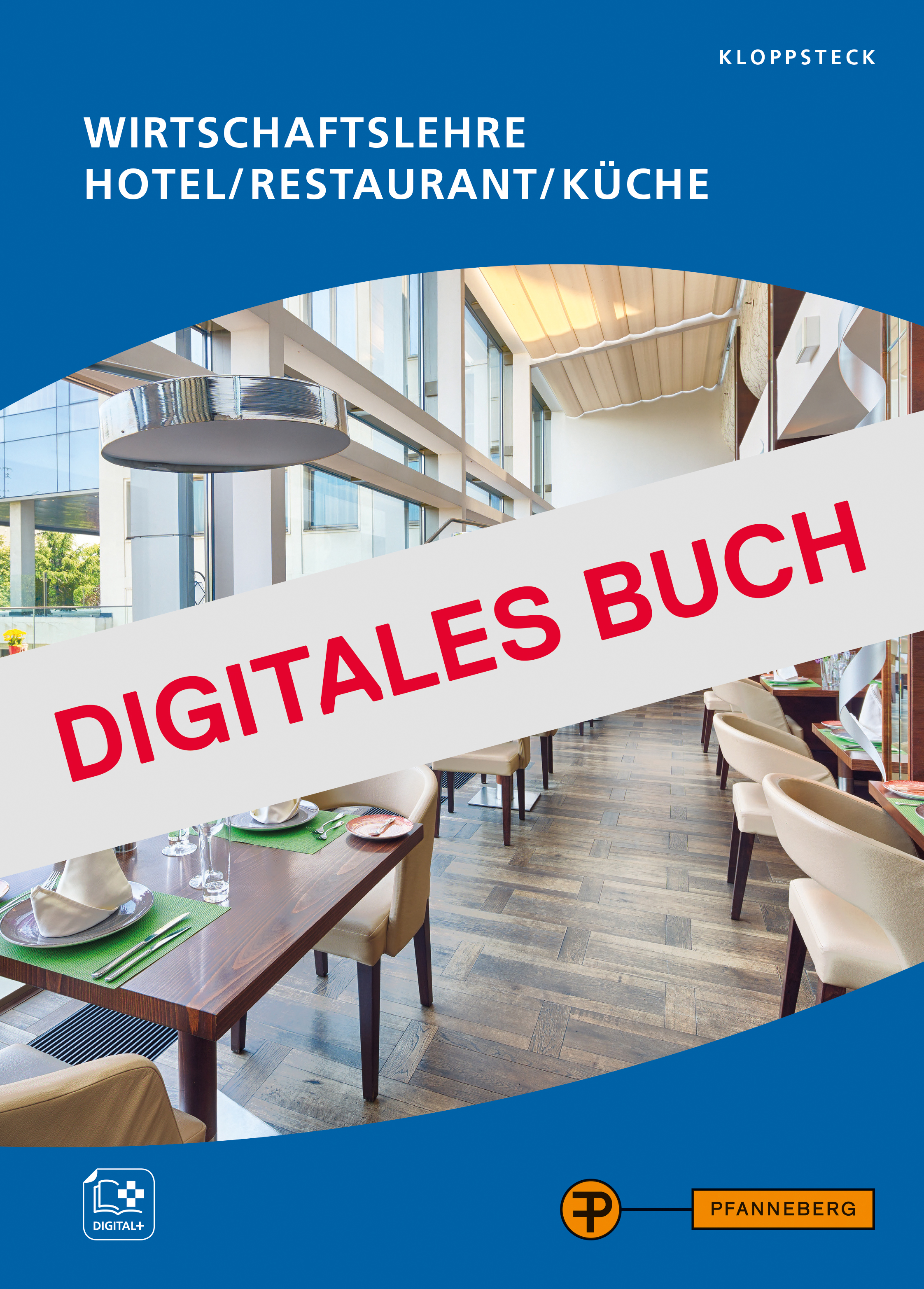 Wirtschaftslehre Hotel/Restaurant/Küche - Digitales Buch