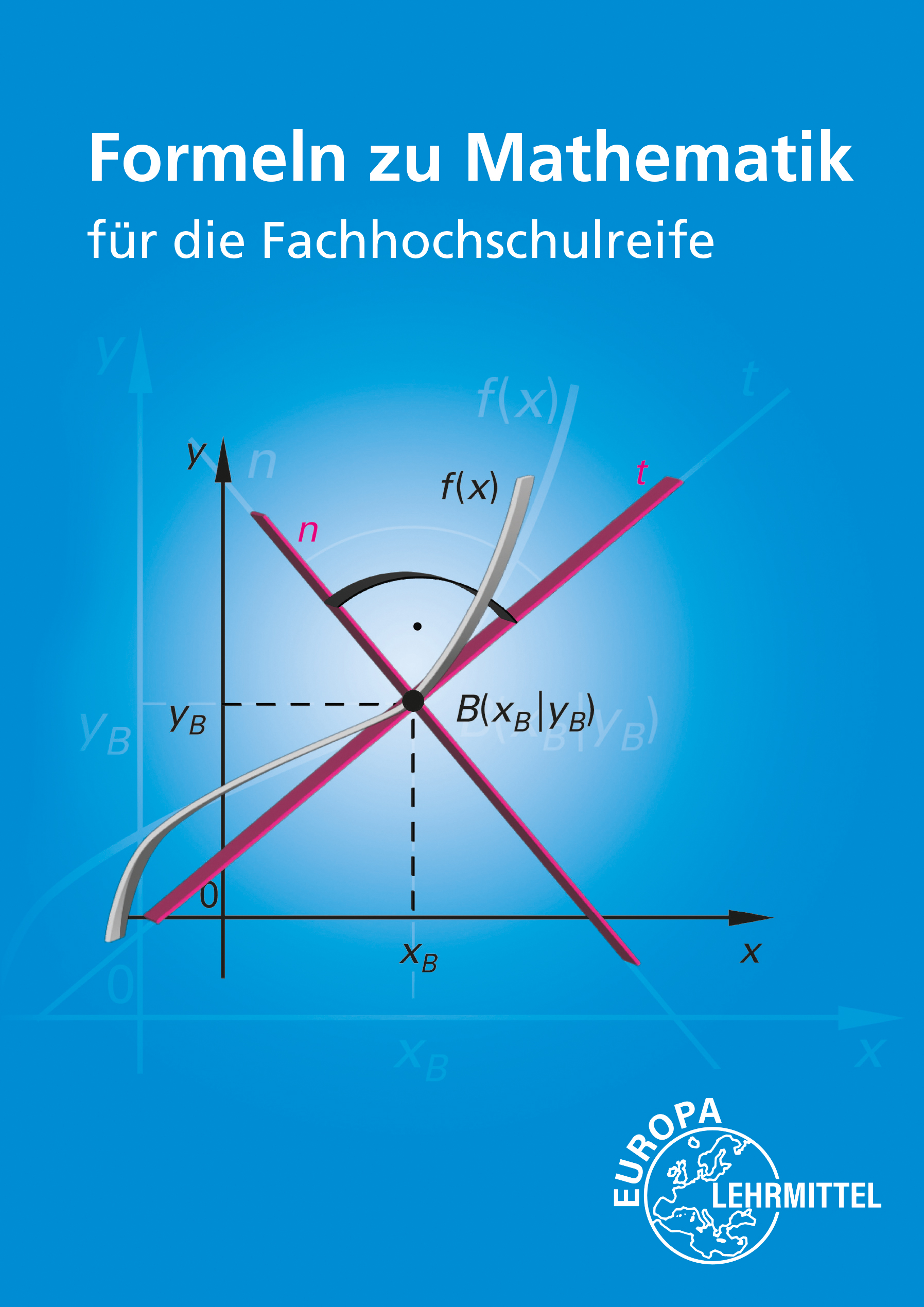 Formeln zu Mathematik für die Fachhochschulreife