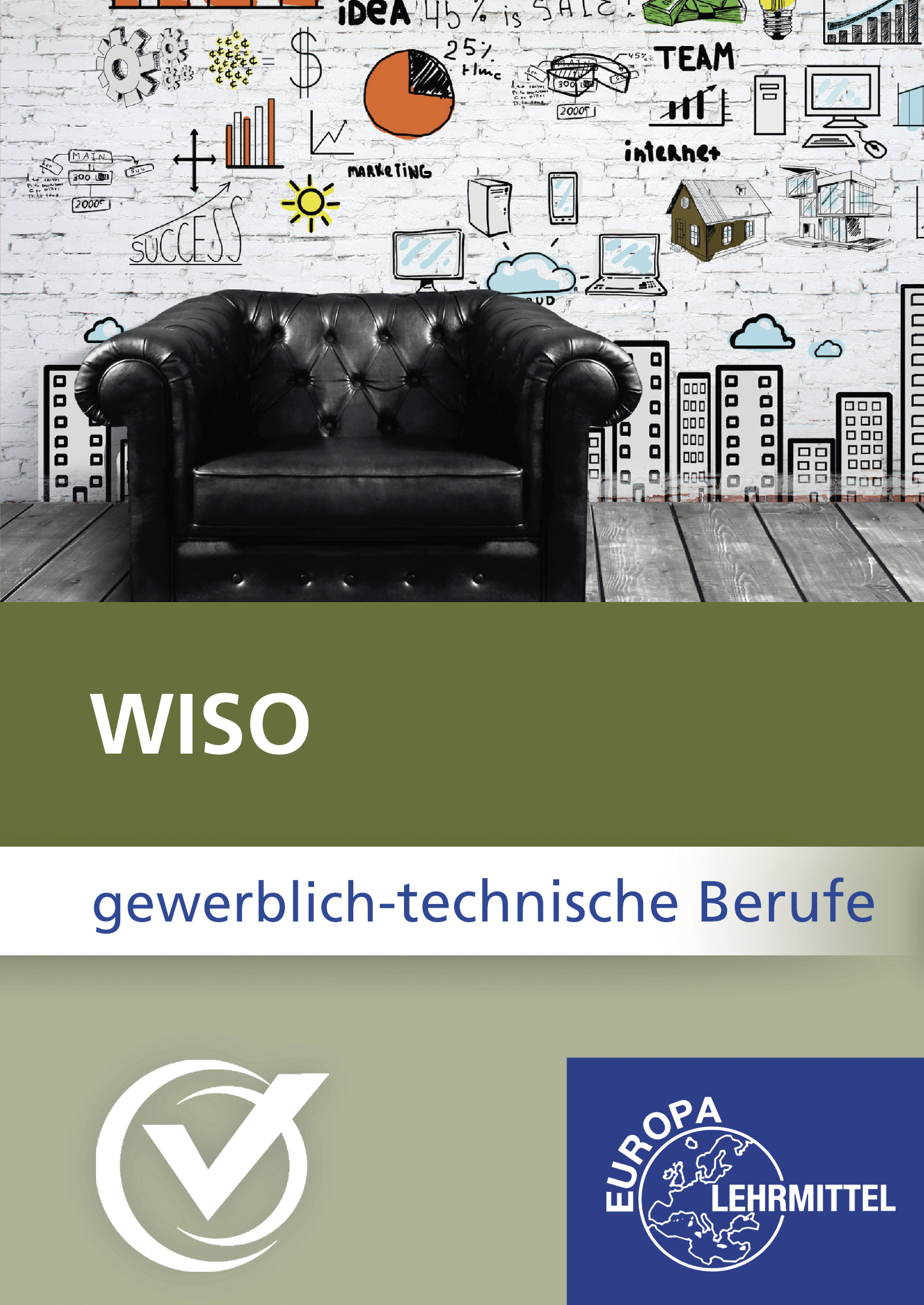WISO für gewerblich-technische Berufe - Prüfungsvorbereitung
