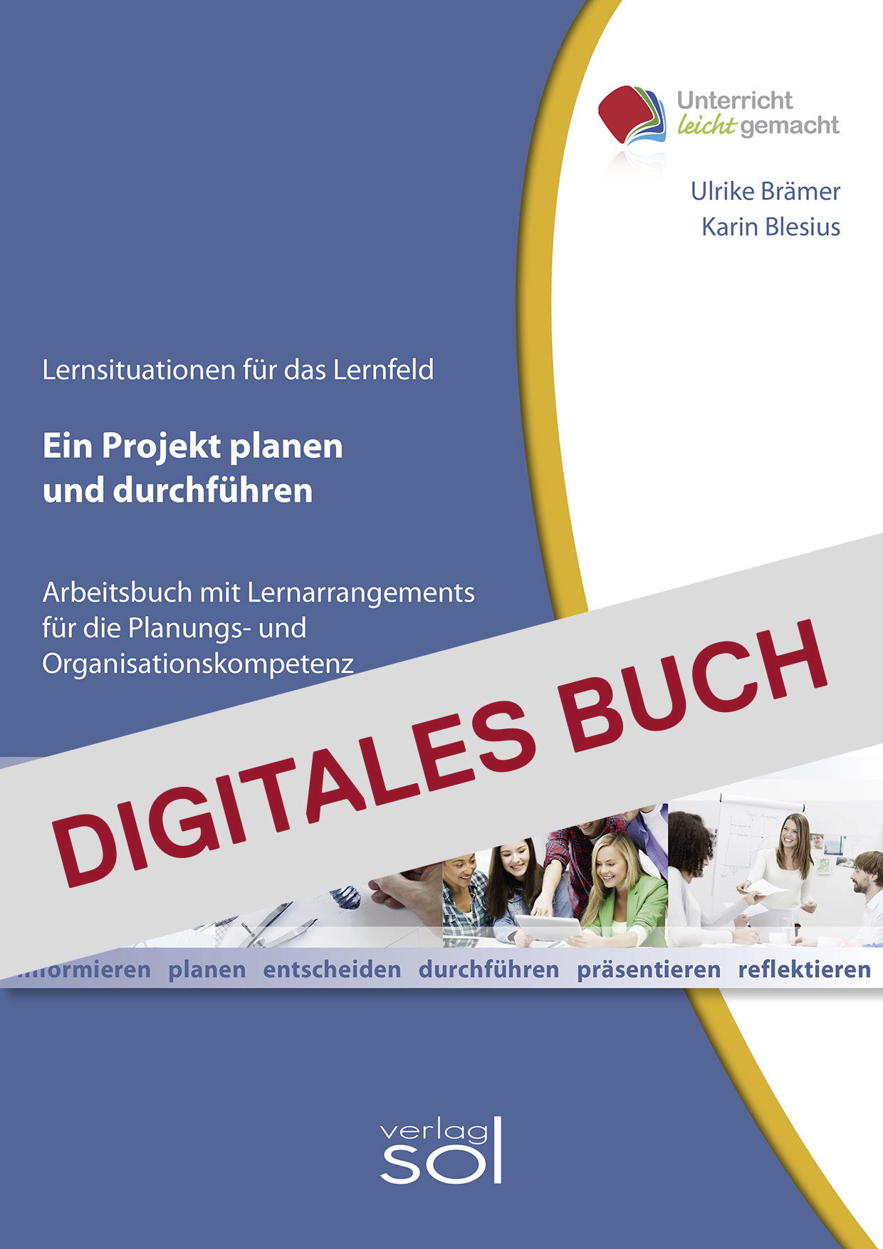 Ein Projekt planen und durchführen - Digitales Buch