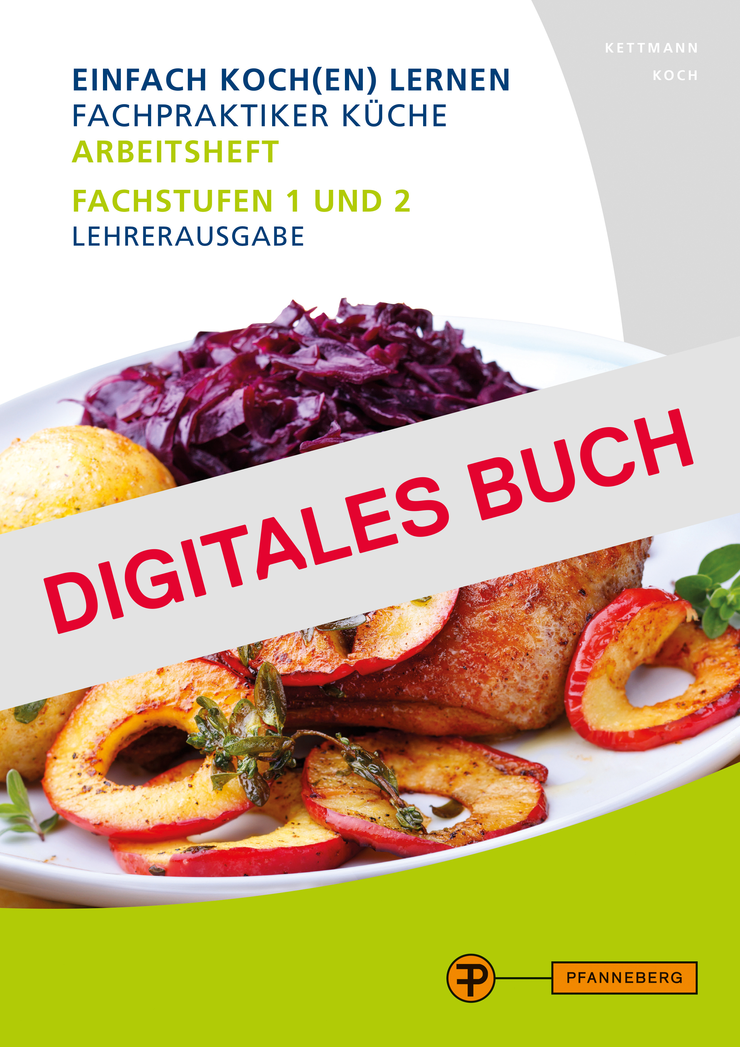Lösungen Arbeitsheft Fachpraktiker Küche Band 2 - Digitales Buch