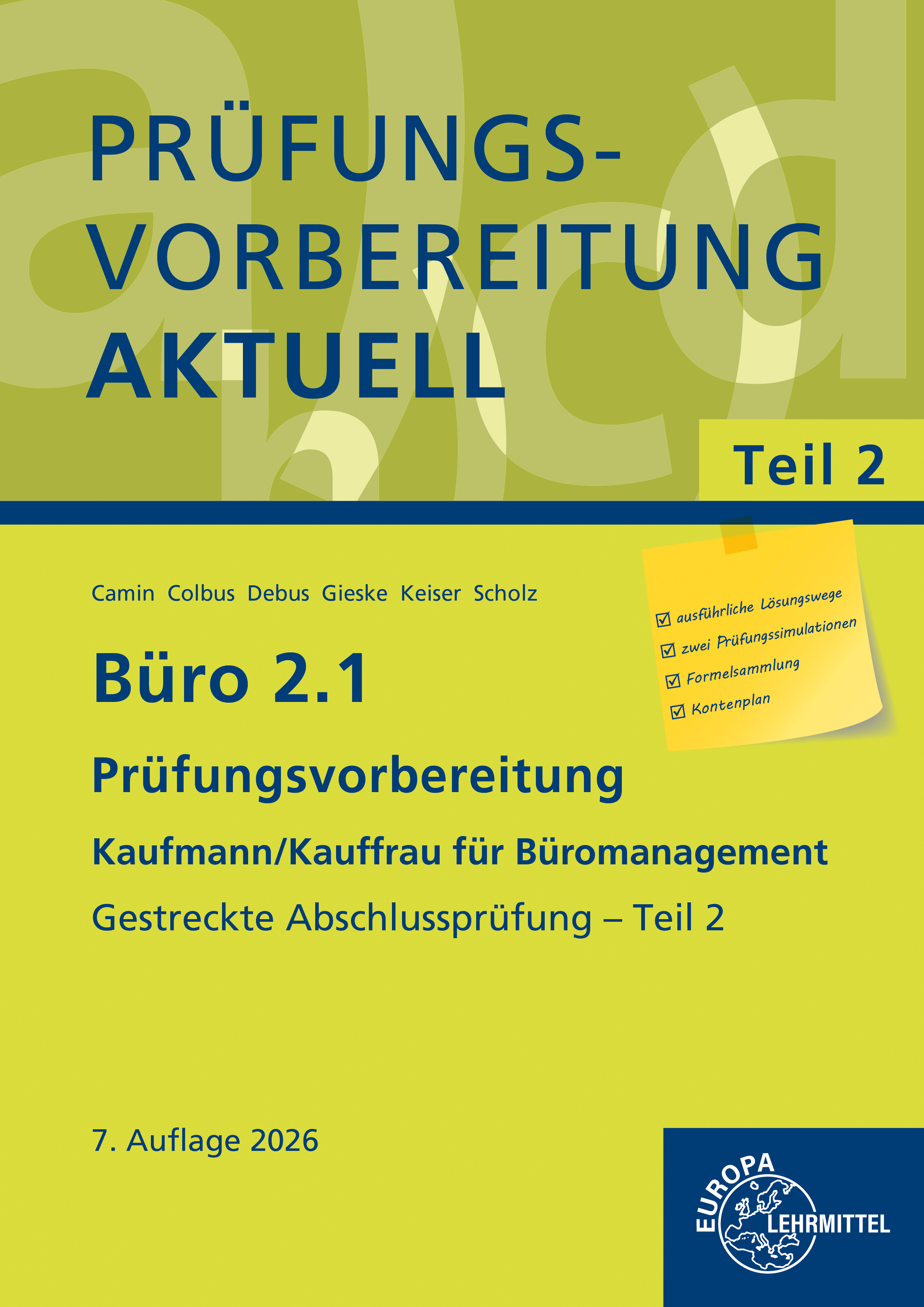 Prüfungsvorbereitung aktuell - Kaufmann/Kauffrau für Büromanagement, Teil II
