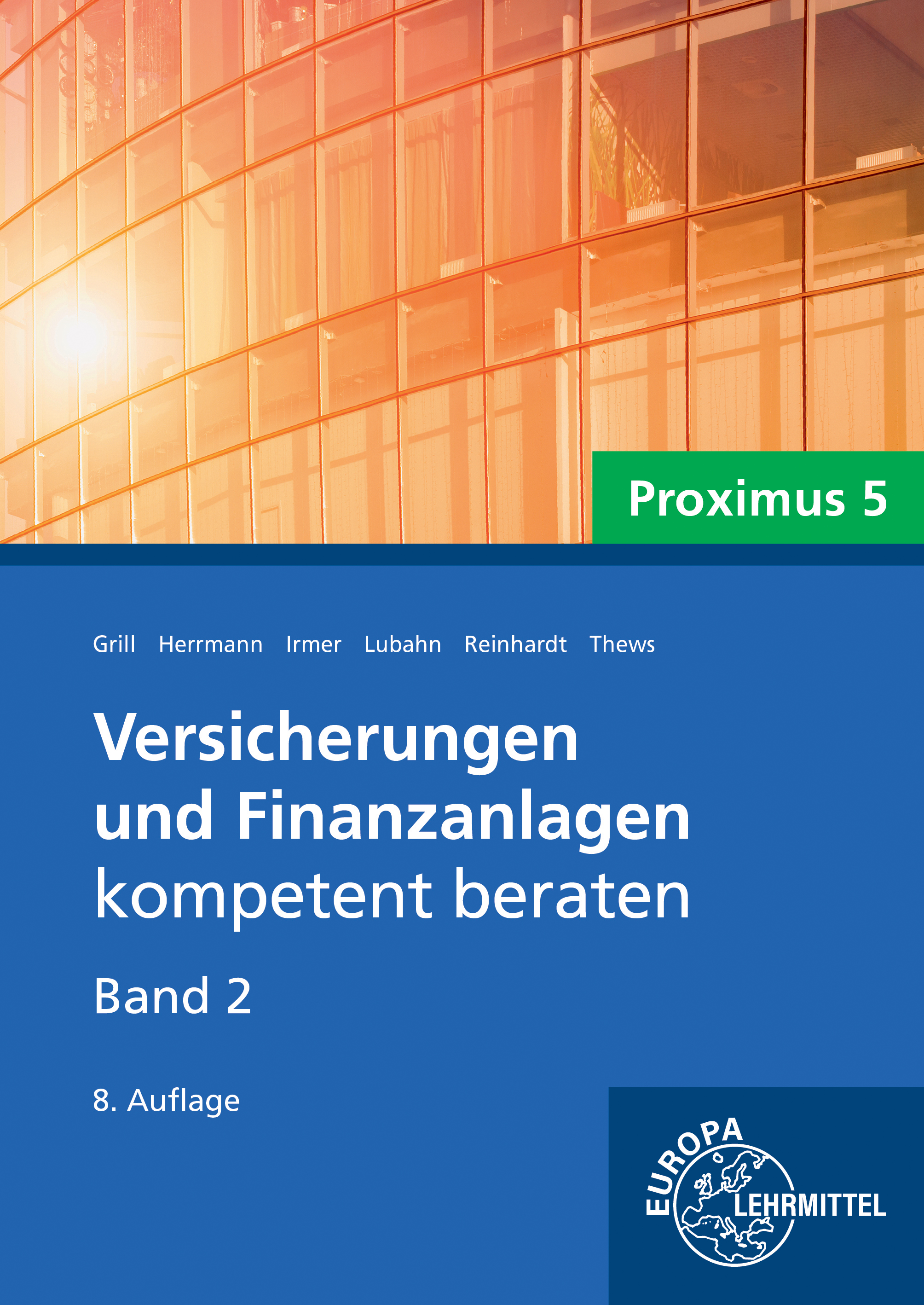 Versicherungen und Finanzanlagen Band 2 - Proximus 5