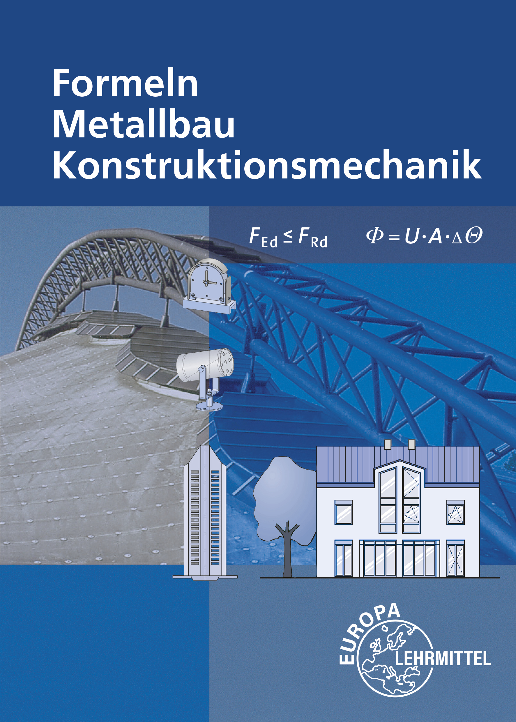 Formeln Metallbau Konstruktionsmechanik