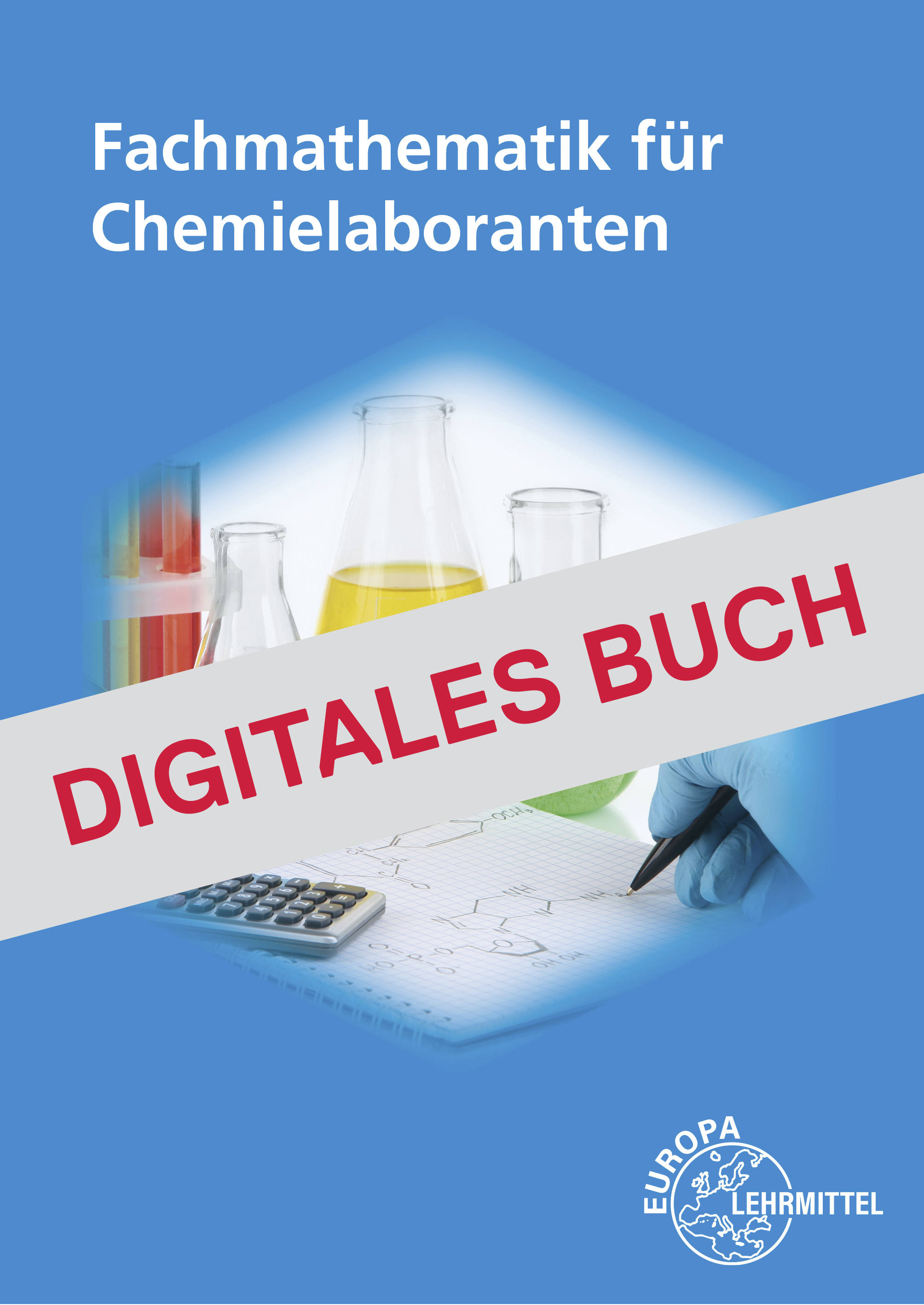 Fachmathematik für Chemielaboranten - Digitales Buch