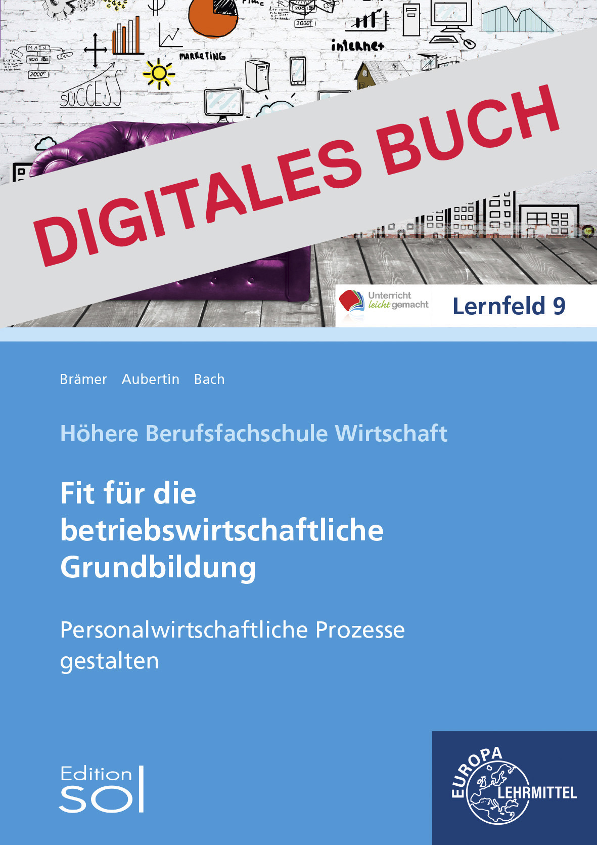 Personalwirtschaftliche Prozesse gestalten - Digitales Buch