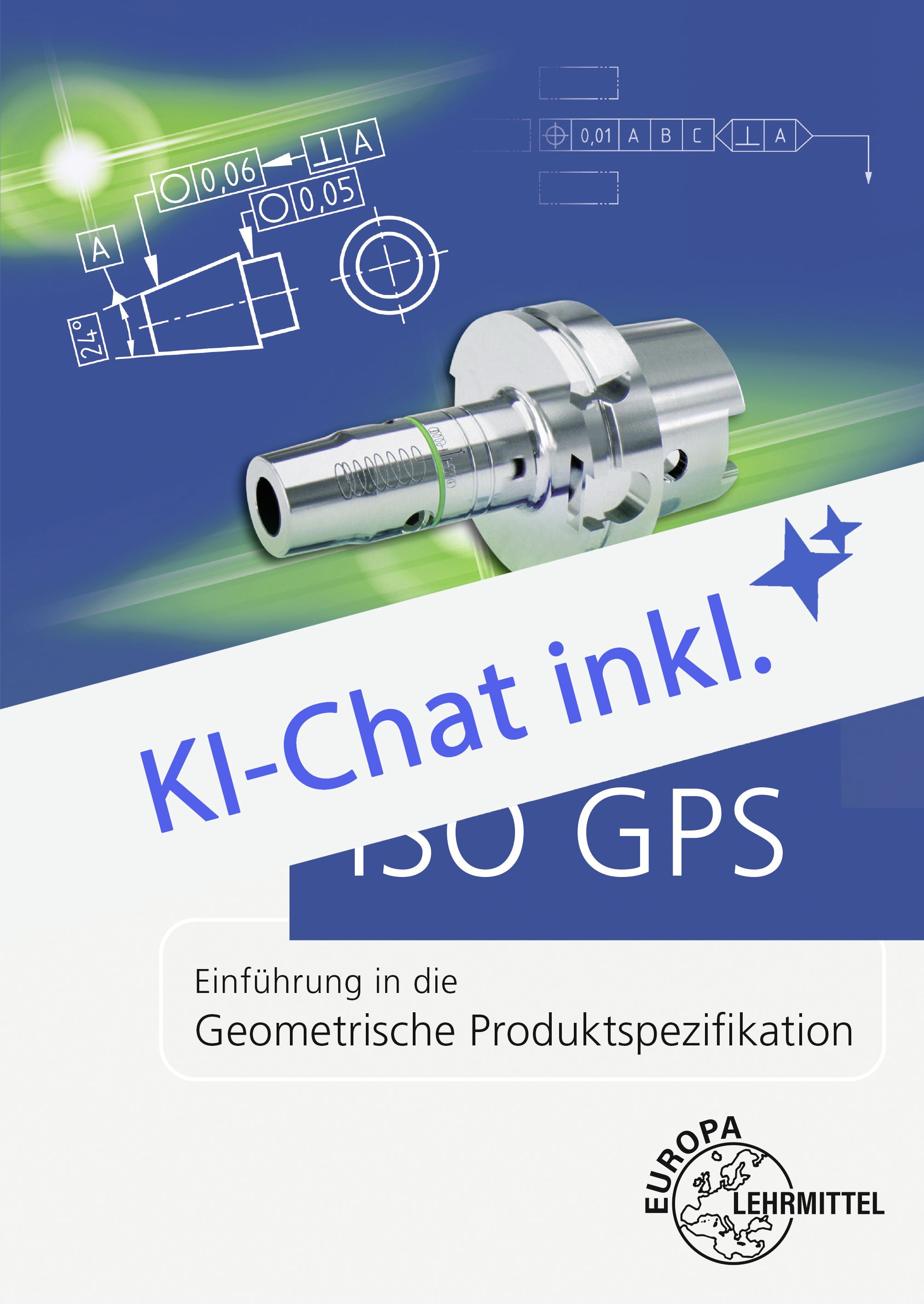 Einführung in die geometrische Produktspezifikation - ISO GPS - Digitales Buch