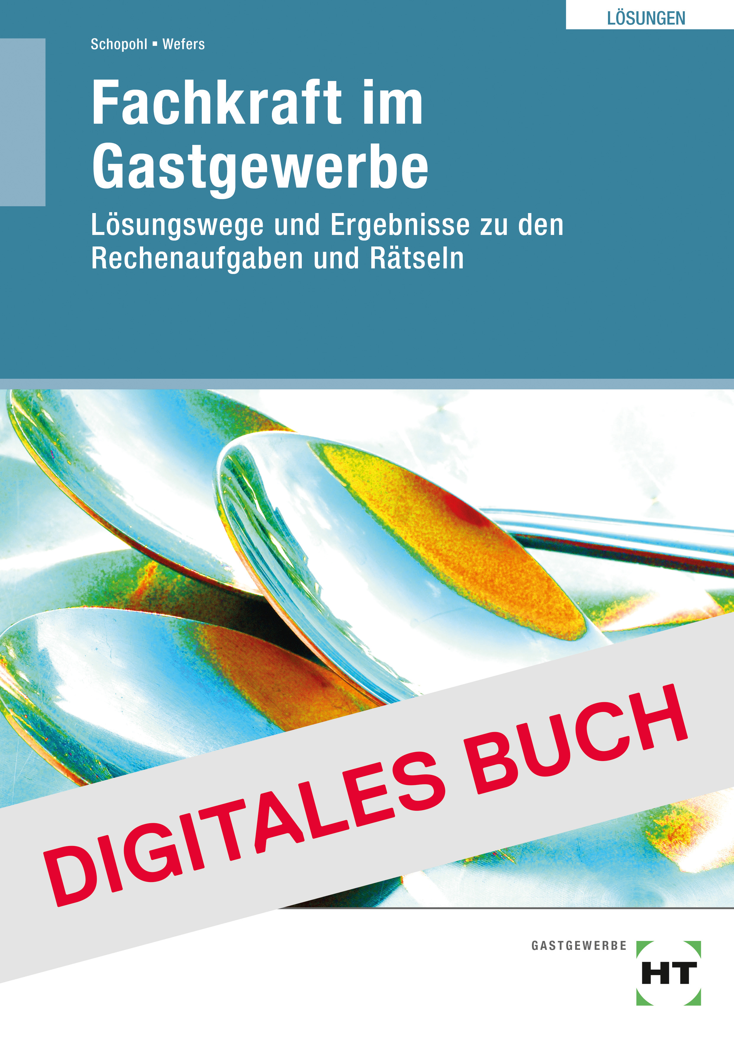 Lösungen zu 09064 Fachkraft im Gastgewerbe - Digitales Buch