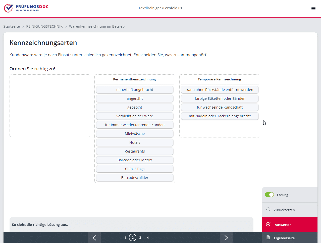 Eine Beispielaufgabe aus unserer Prüfungsvorbereitung Textilreiniger - Lernfeld 1 Freischaltcode für eine Jahreslizenz
