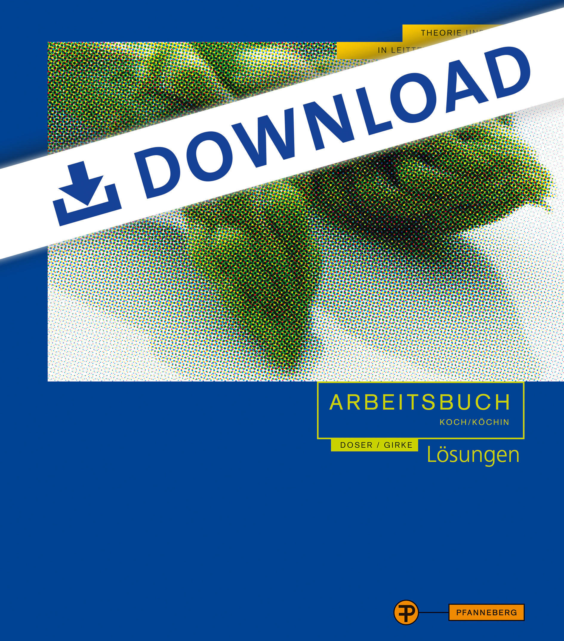 Material für Lehrer zum Arbeitsbuch Koch/Köchin