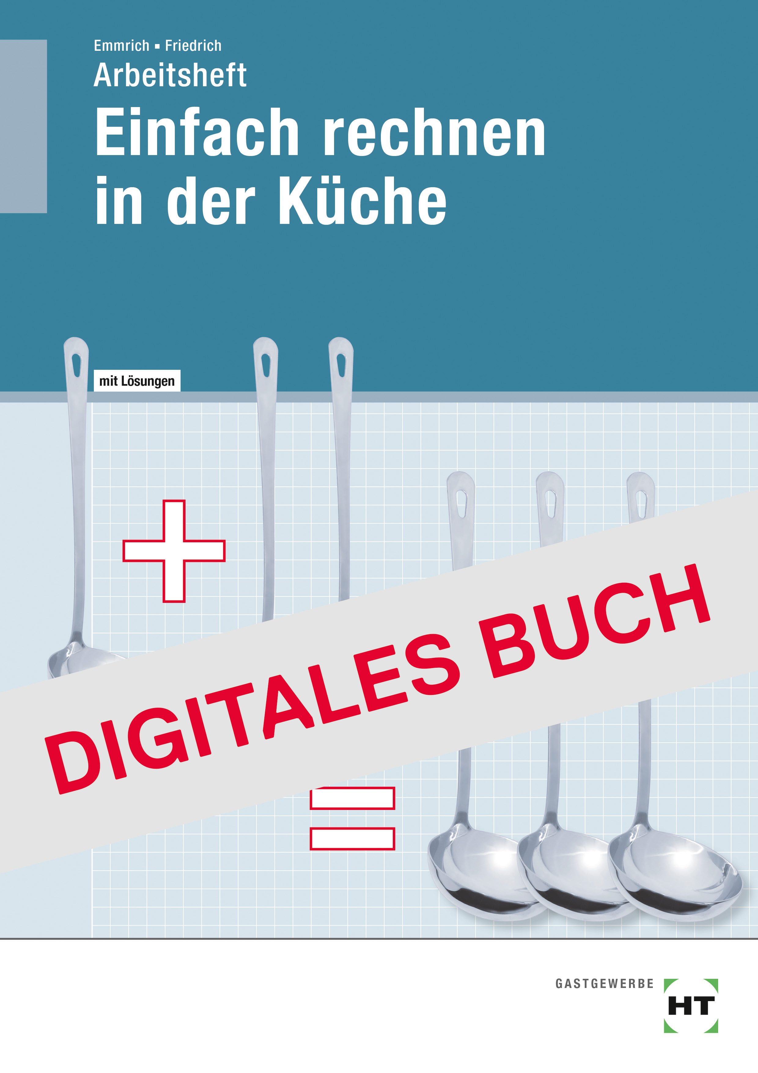 Lösungen zu 09125 Arbeitsheft Einfach Rechnen in der Küche - Digitales Buch