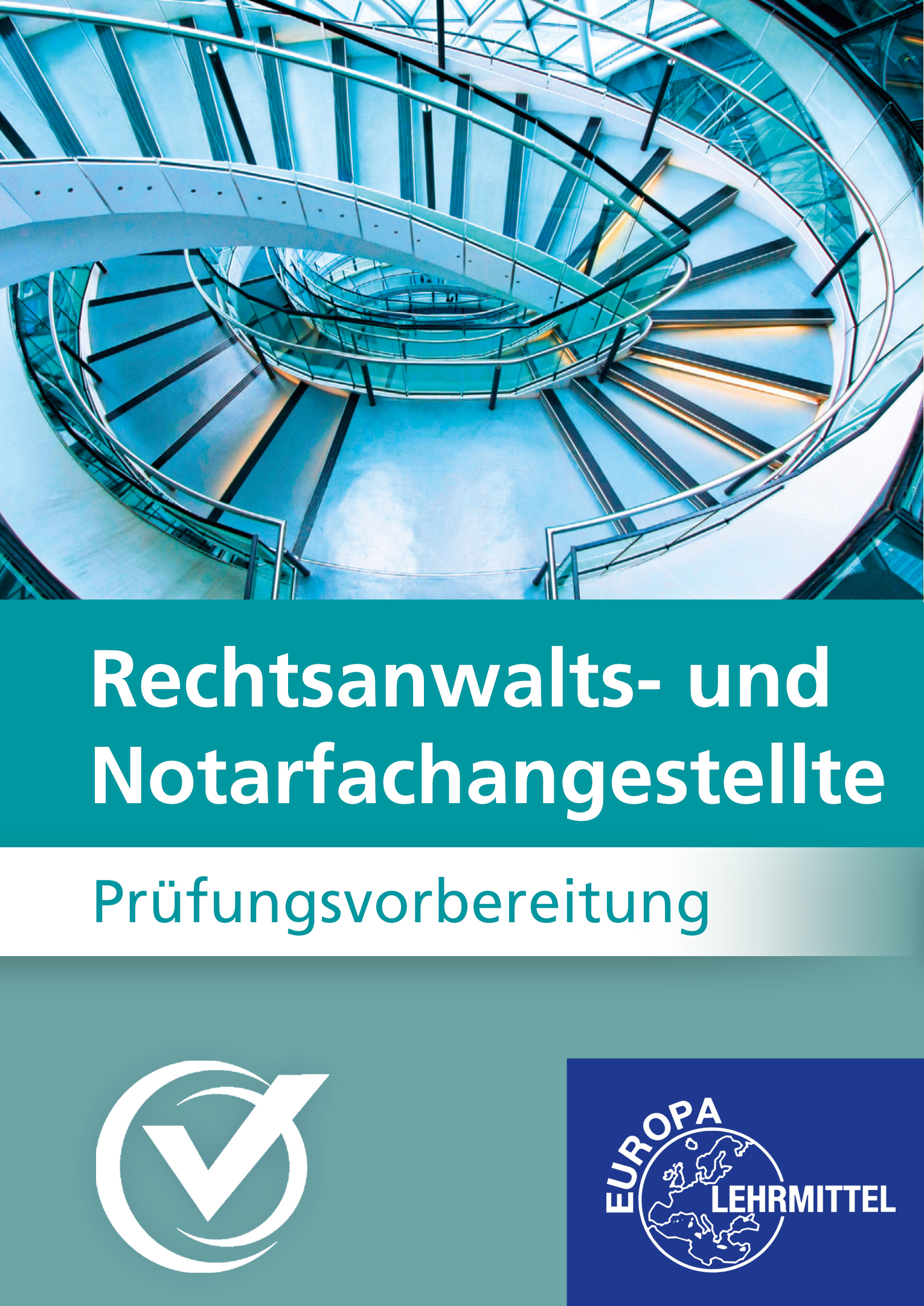 Prüfungsvorbereitung Rechtsanwalts- und Notarfachangestellte