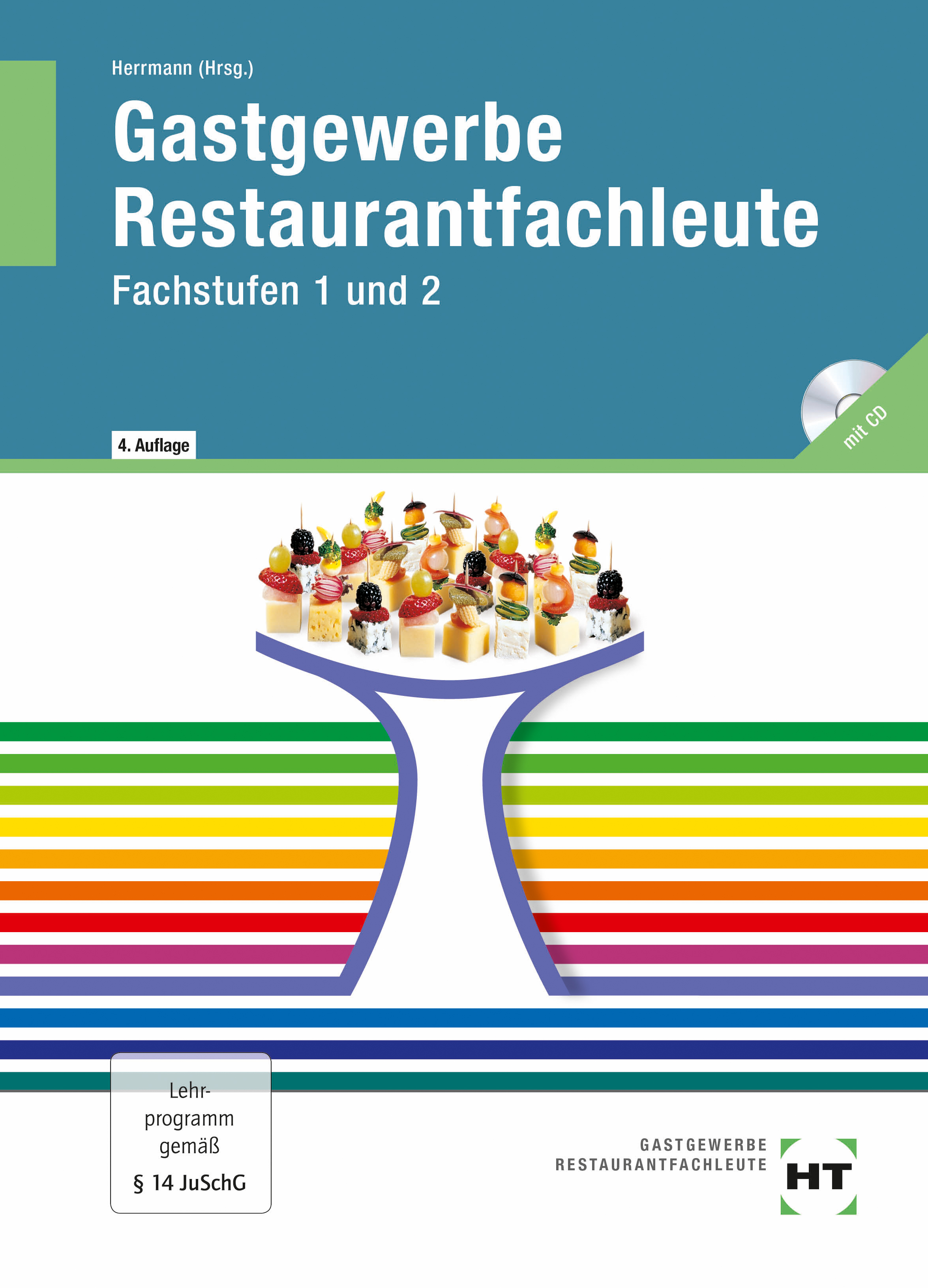Gastgewerbe Restaurantfachleute Fachstufen 1 und 2