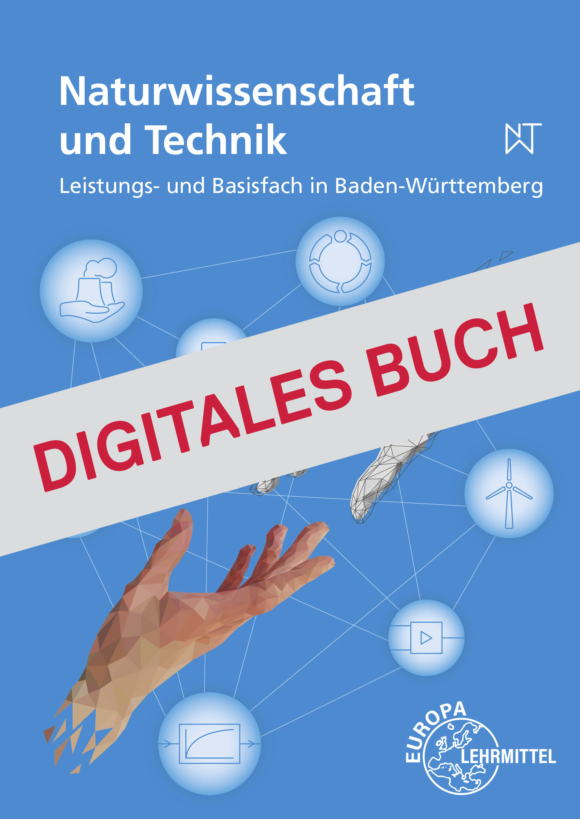 Naturwissenschaft und Technik - Basisfach Gymnasien BW - Digitales Buch
