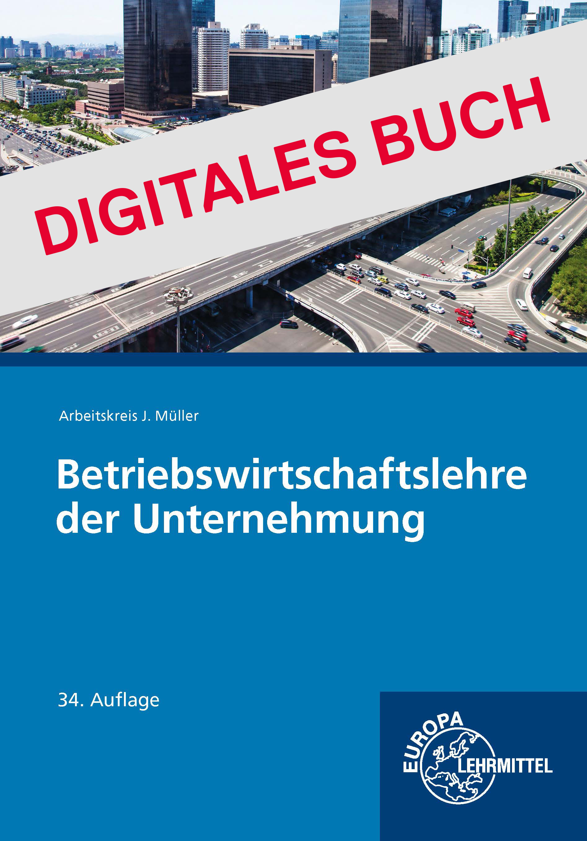 Betriebswirtschaftslehre der Unternehmung - Digitales Buch