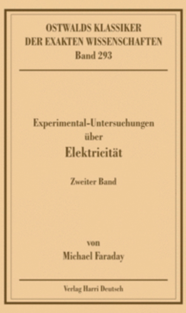 Experimentaluntersuchungen über Elektricität, Band 2 (Faraday)