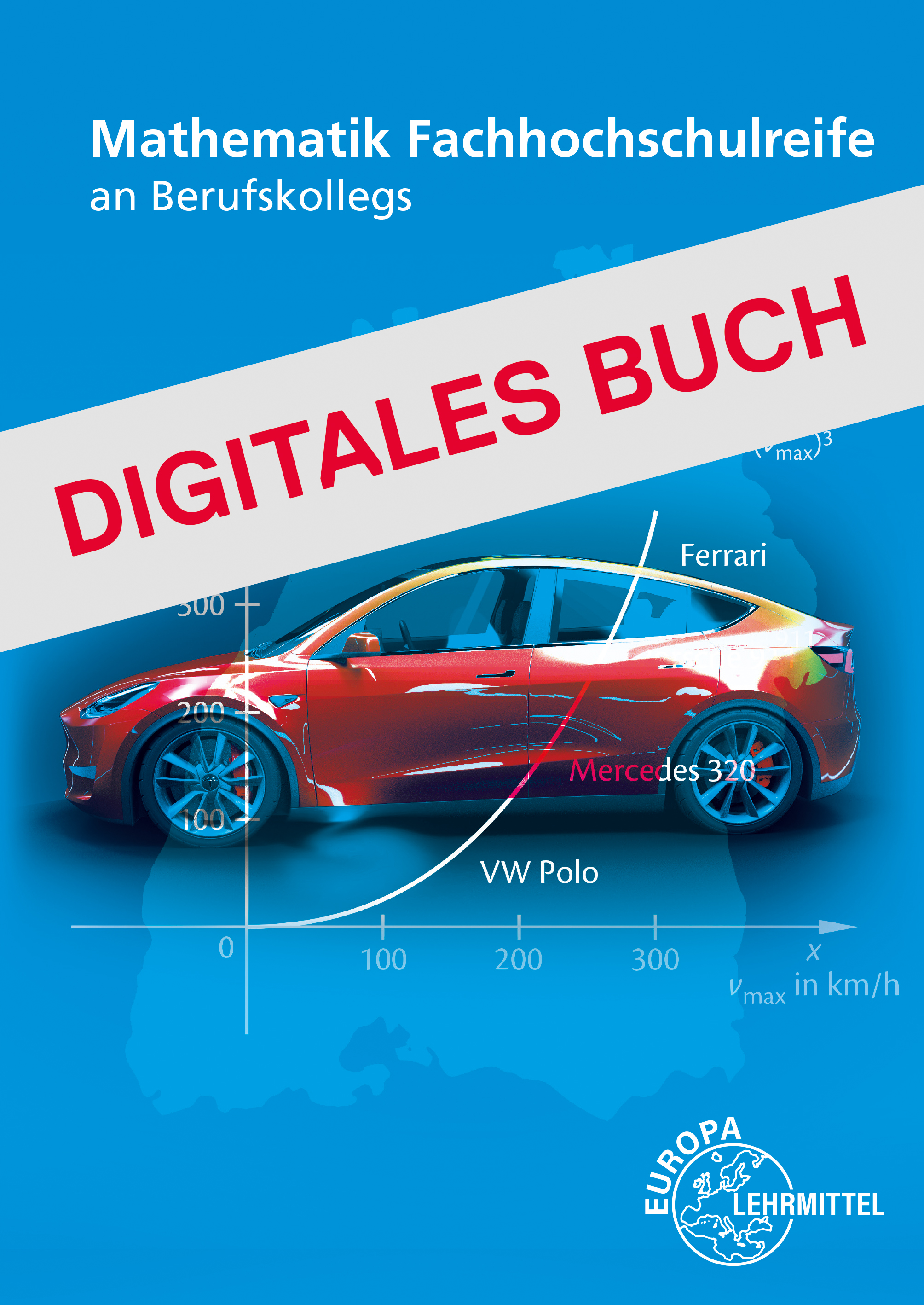 Mathematik Fachhochschulreife an Berufskollegs in BW - Digitales Buch