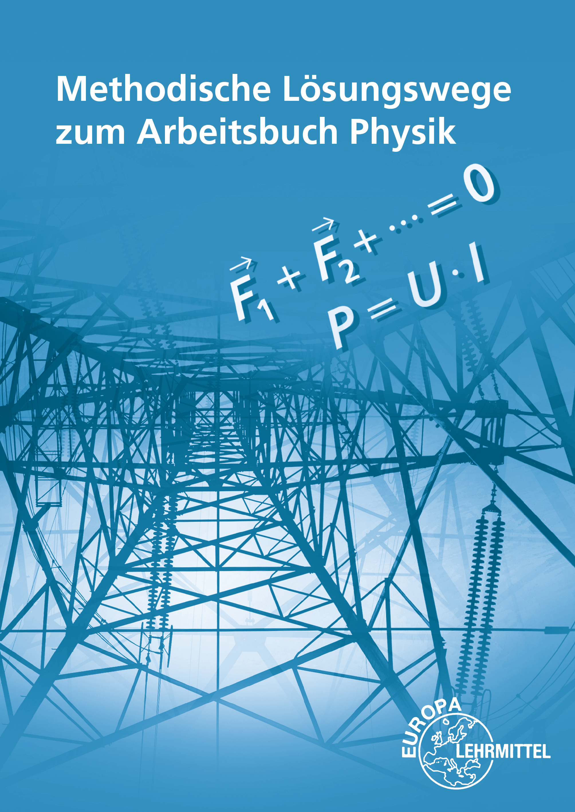 Lösungen Arbeitsbuch Physik