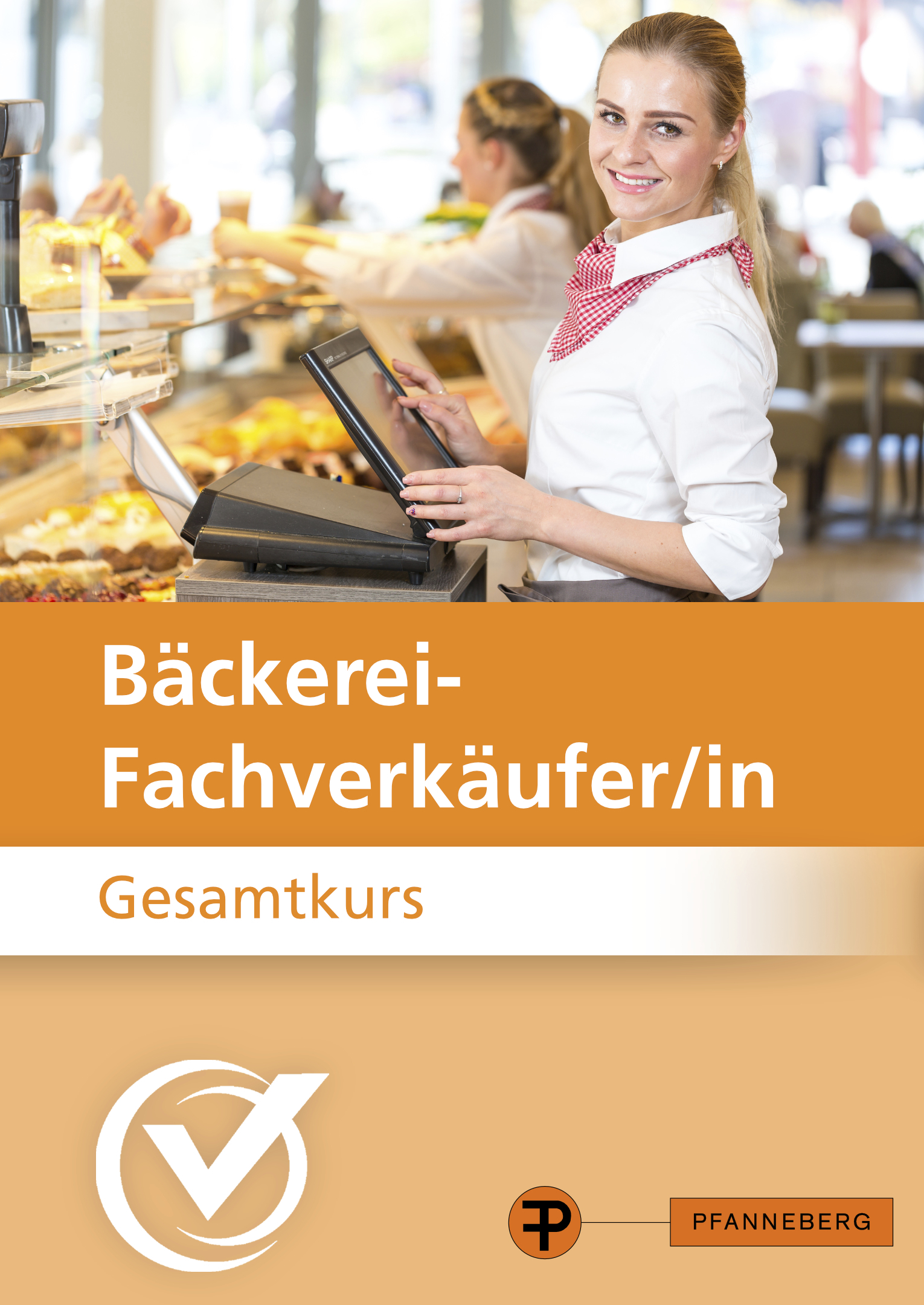 Erfolgstrainer Bäckerei-Fachverkäufer/in Gesamtkurs