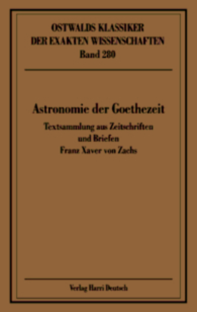 Astronomie der Goethezeit (Zach)