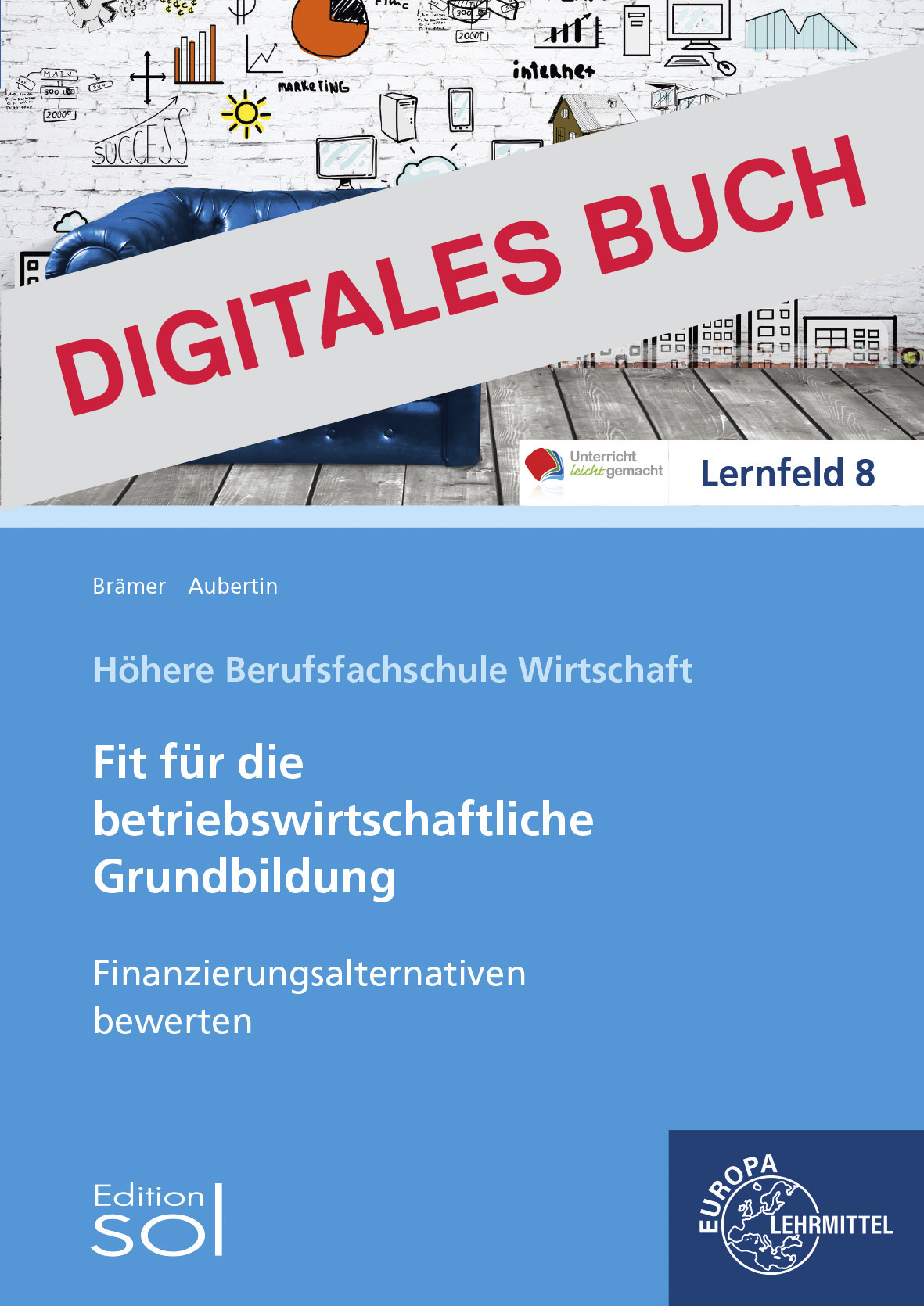 Finanzierungsalternativen bewerten - Digitales Buch