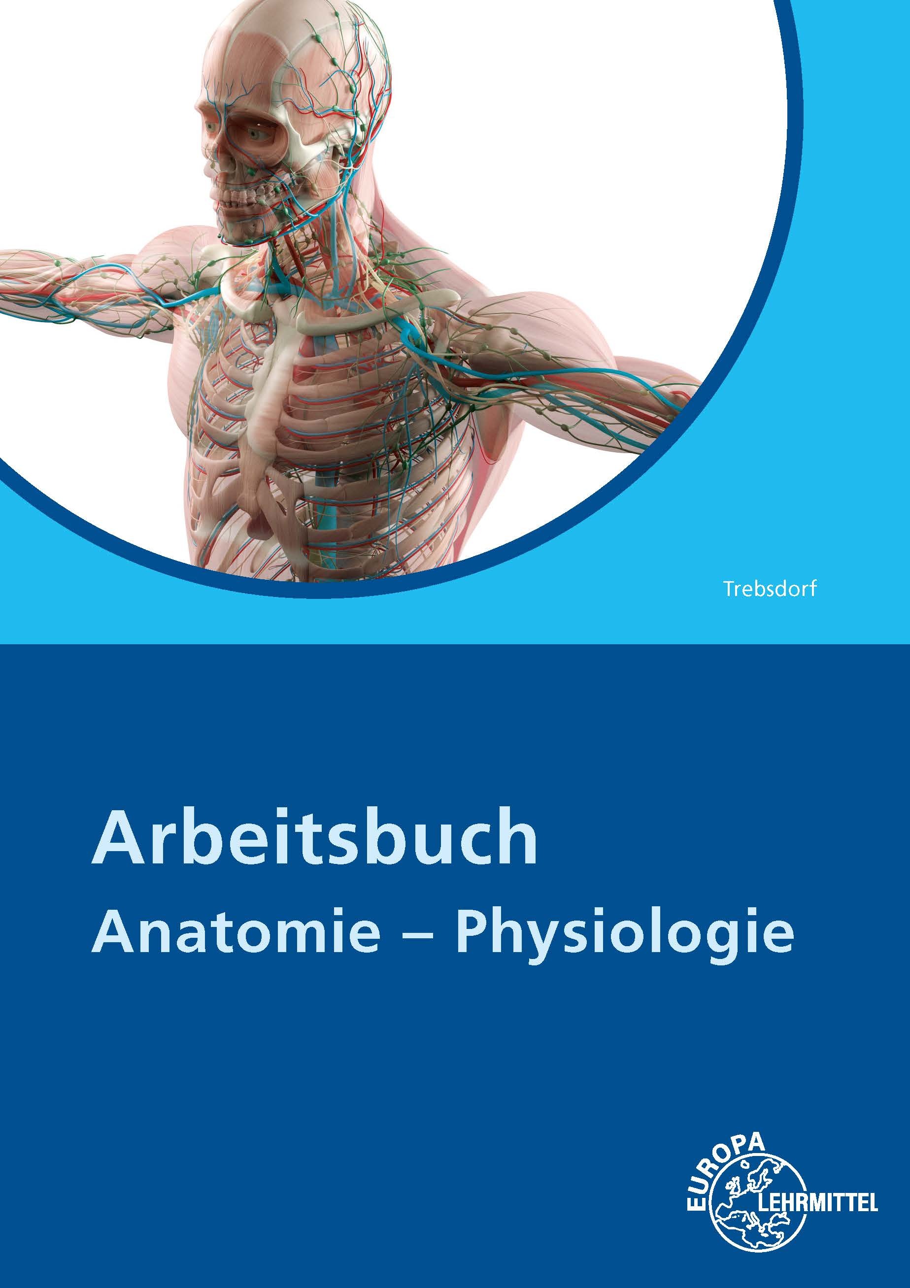 Arbeitsbuch Anatomie/Physiologie