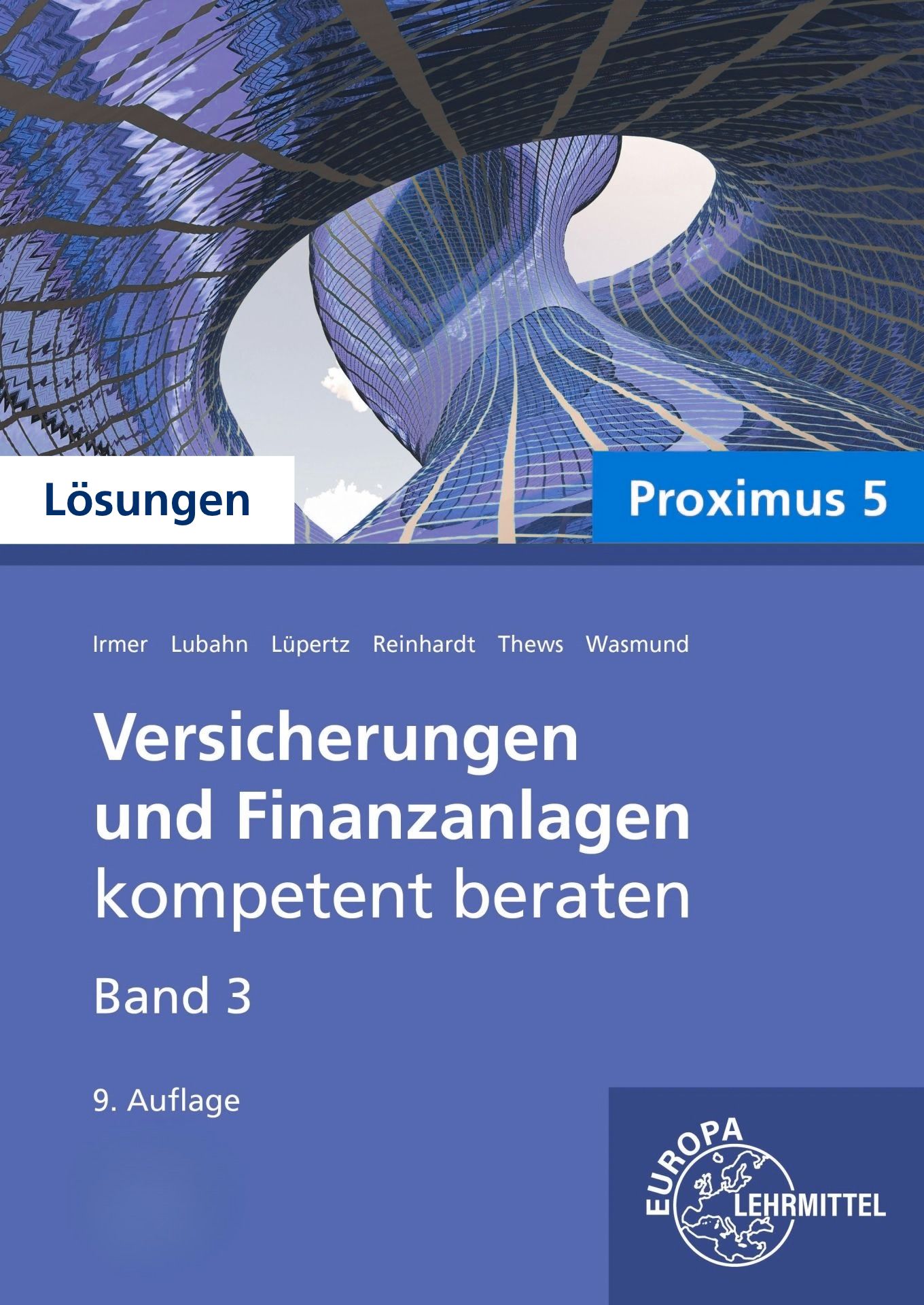 Lösungen zu 22185 Versicherungen und Finanzanlagen, Band 3, Proximus 5