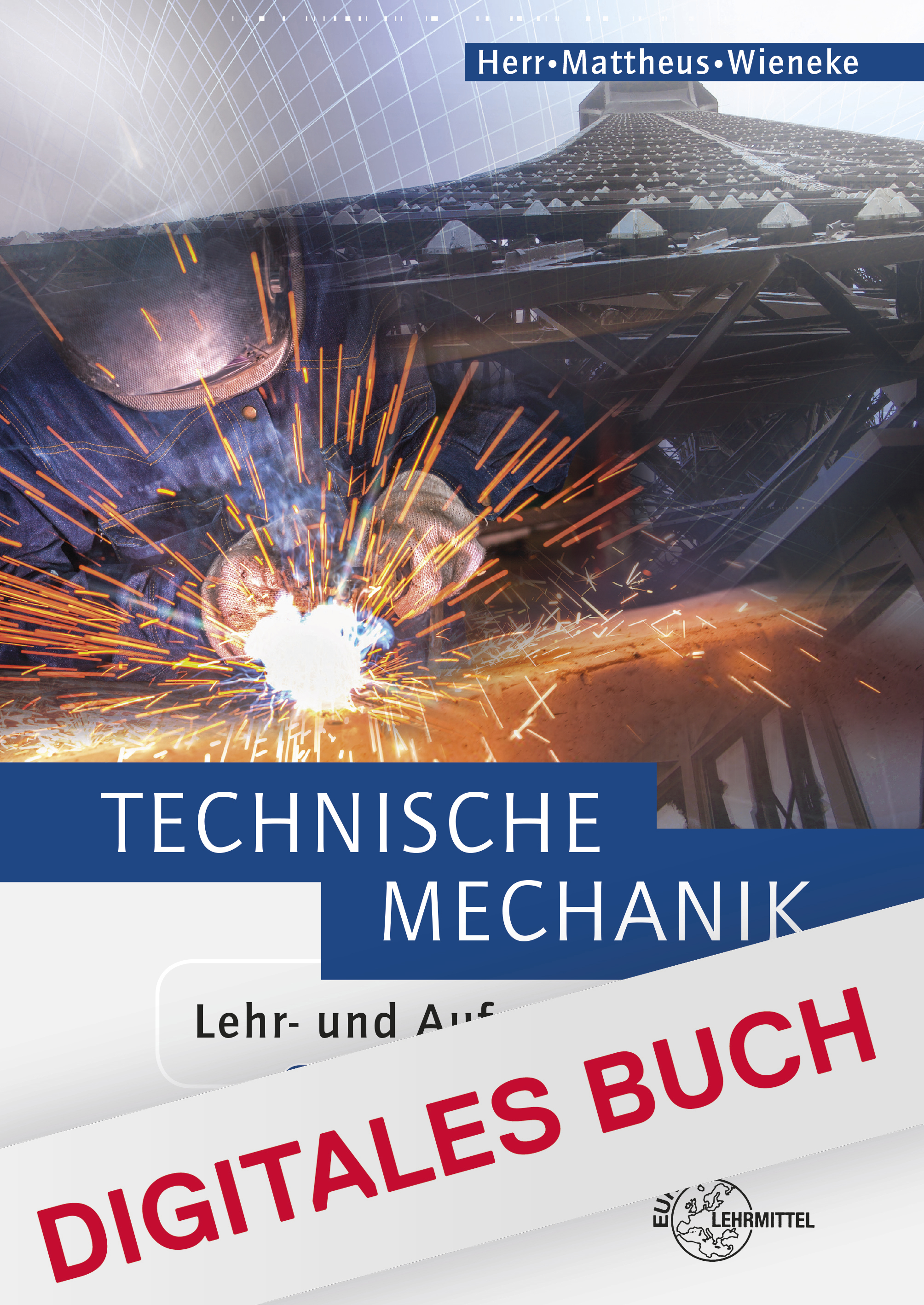 Technische Mechanik Lehr- und Aufgabenbuch - Digitales Buch
