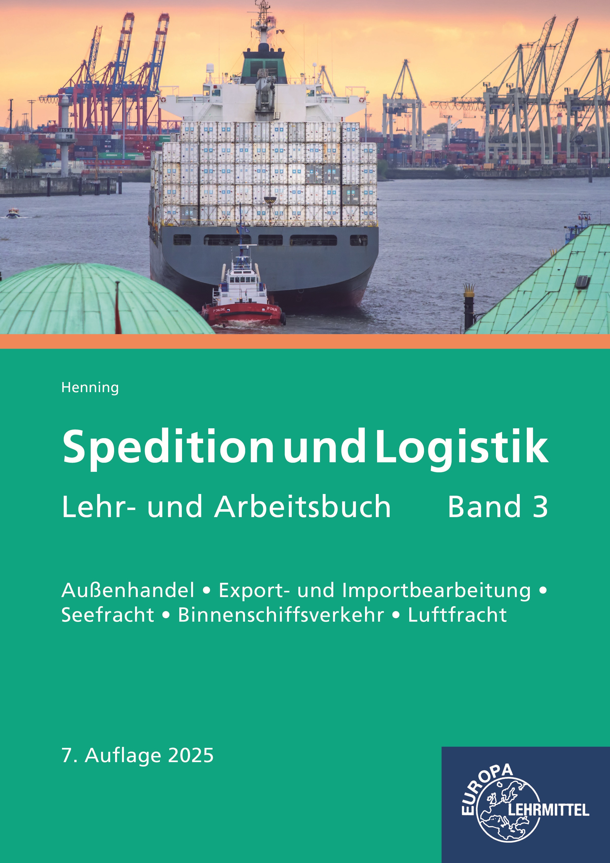 Cover Spedition und Logistik, Lehr- und Arbeitsbuch Band 3