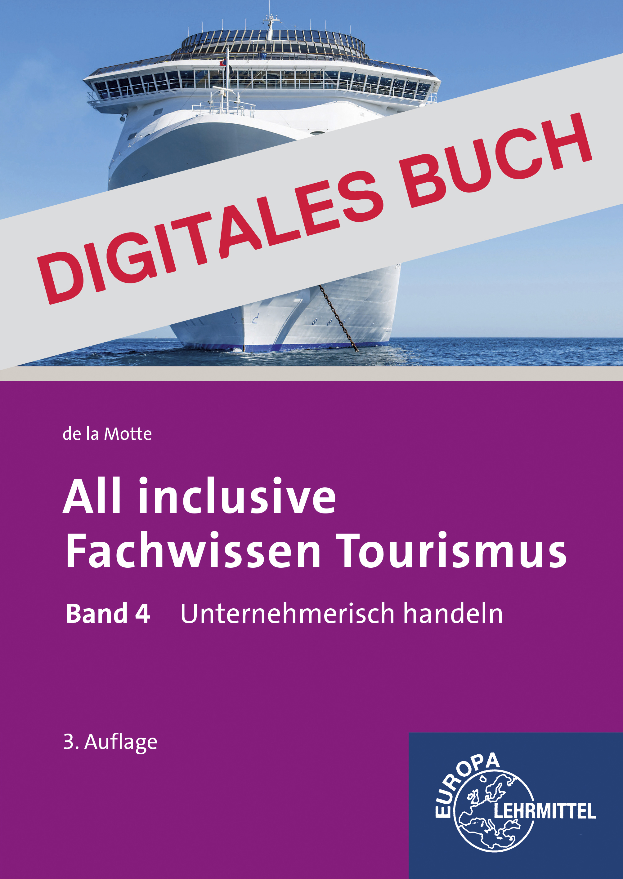 All inclusive - Fachwissen Tourismus Band 4 - Digitales Buch