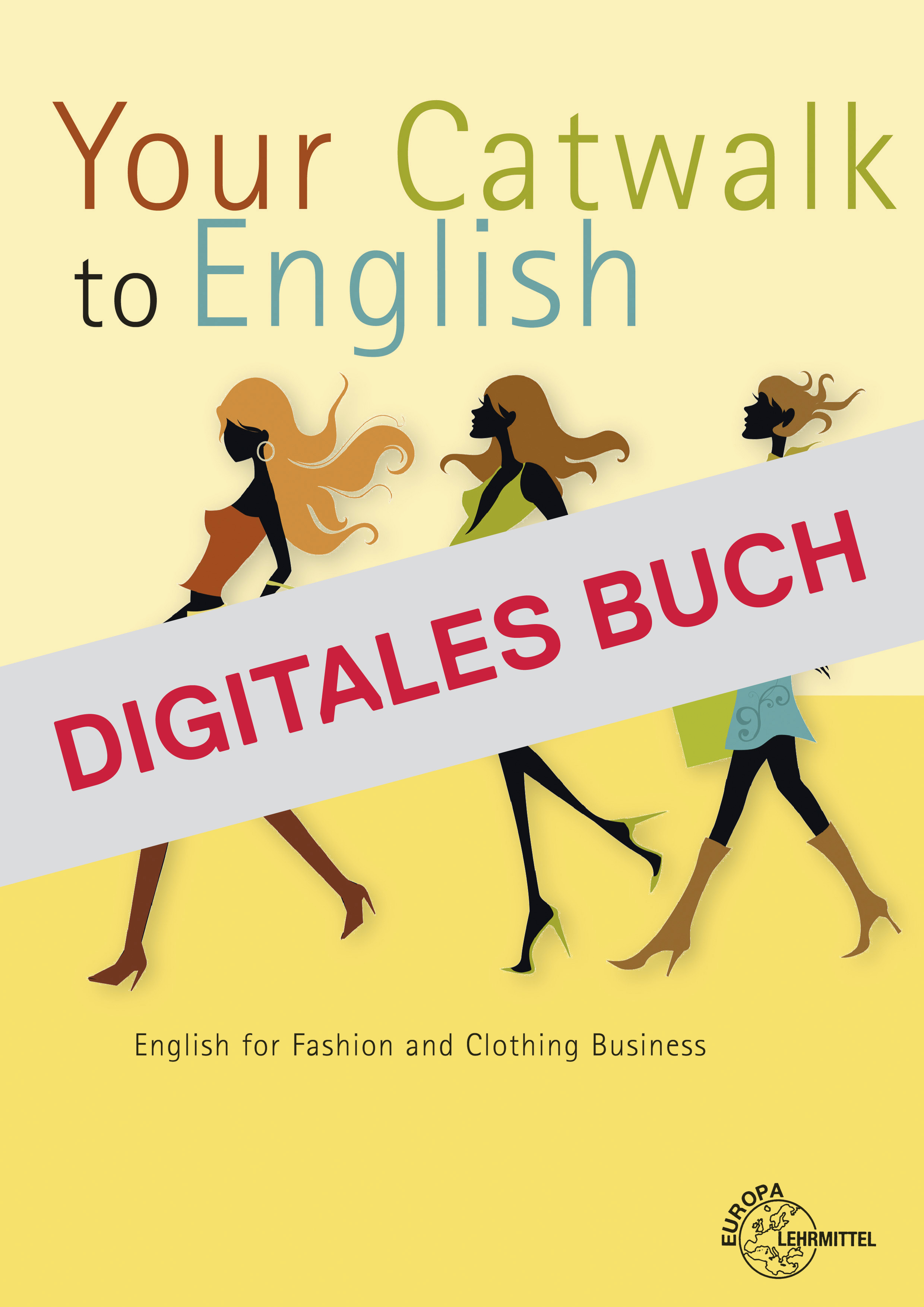 Your Catwalk to English - Digitales Buch