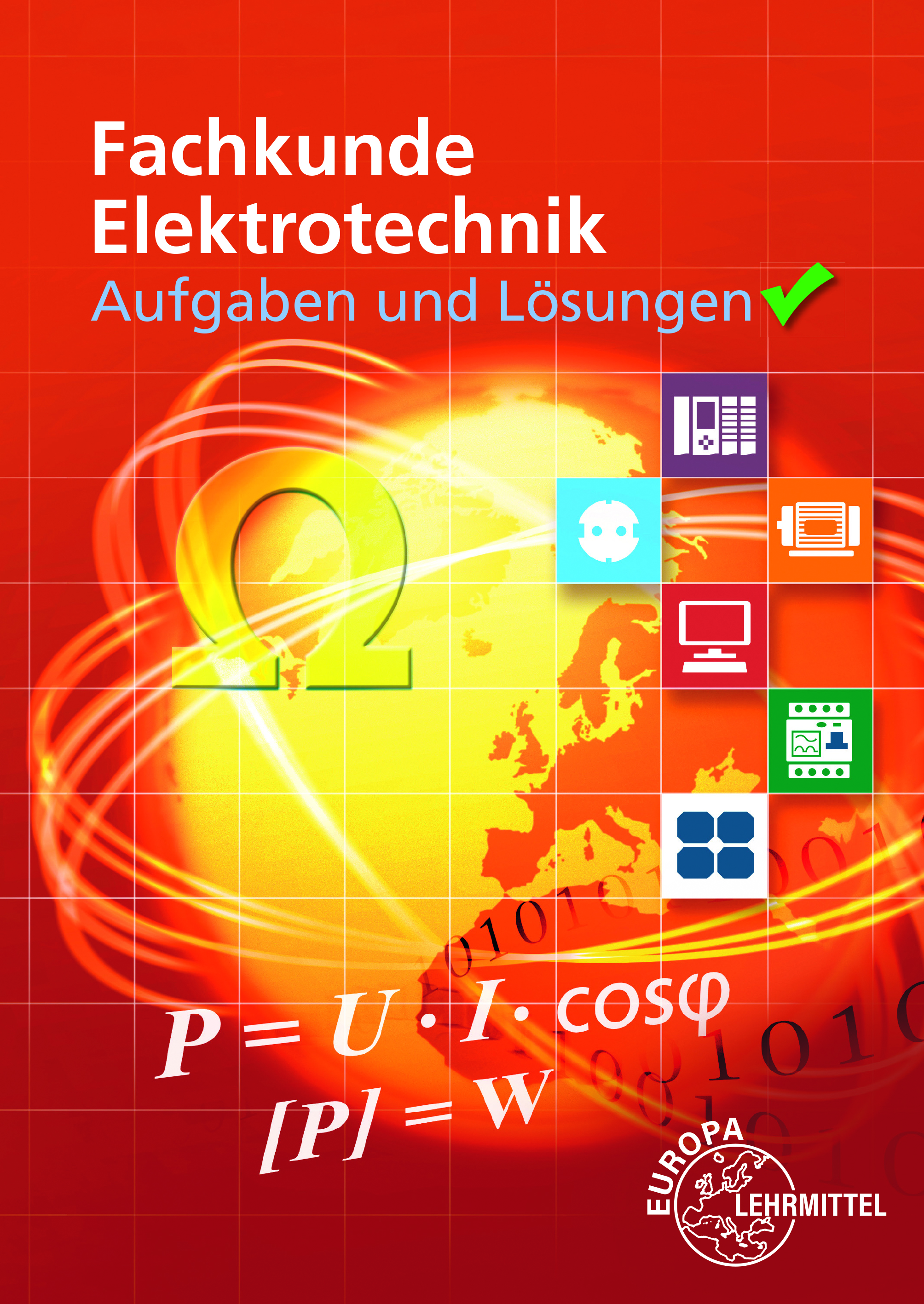 Aufgaben und Lösungen zu 30138,  Fachkunde Elektrotechnik