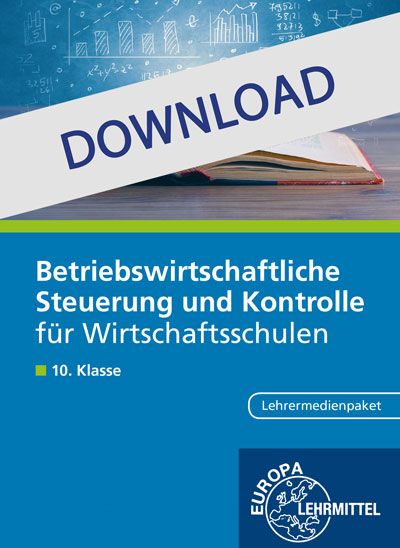 Lehrermedienpaket Betriebsw. Steuerung u. Kontrolle für WS, 10. Klasse
