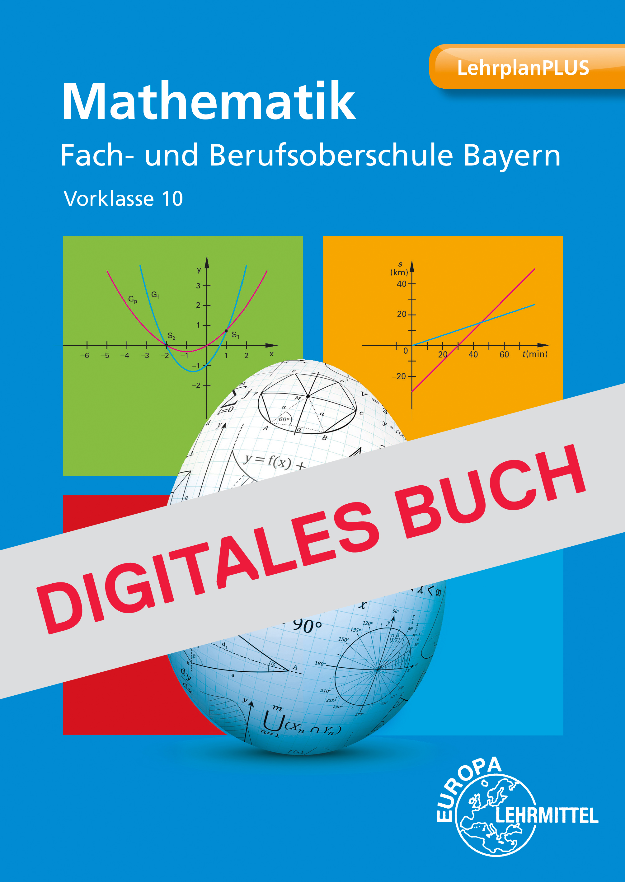 Mathematik Fach- und Berufsoberschule Bayern Vorklasse - Digitales Buch