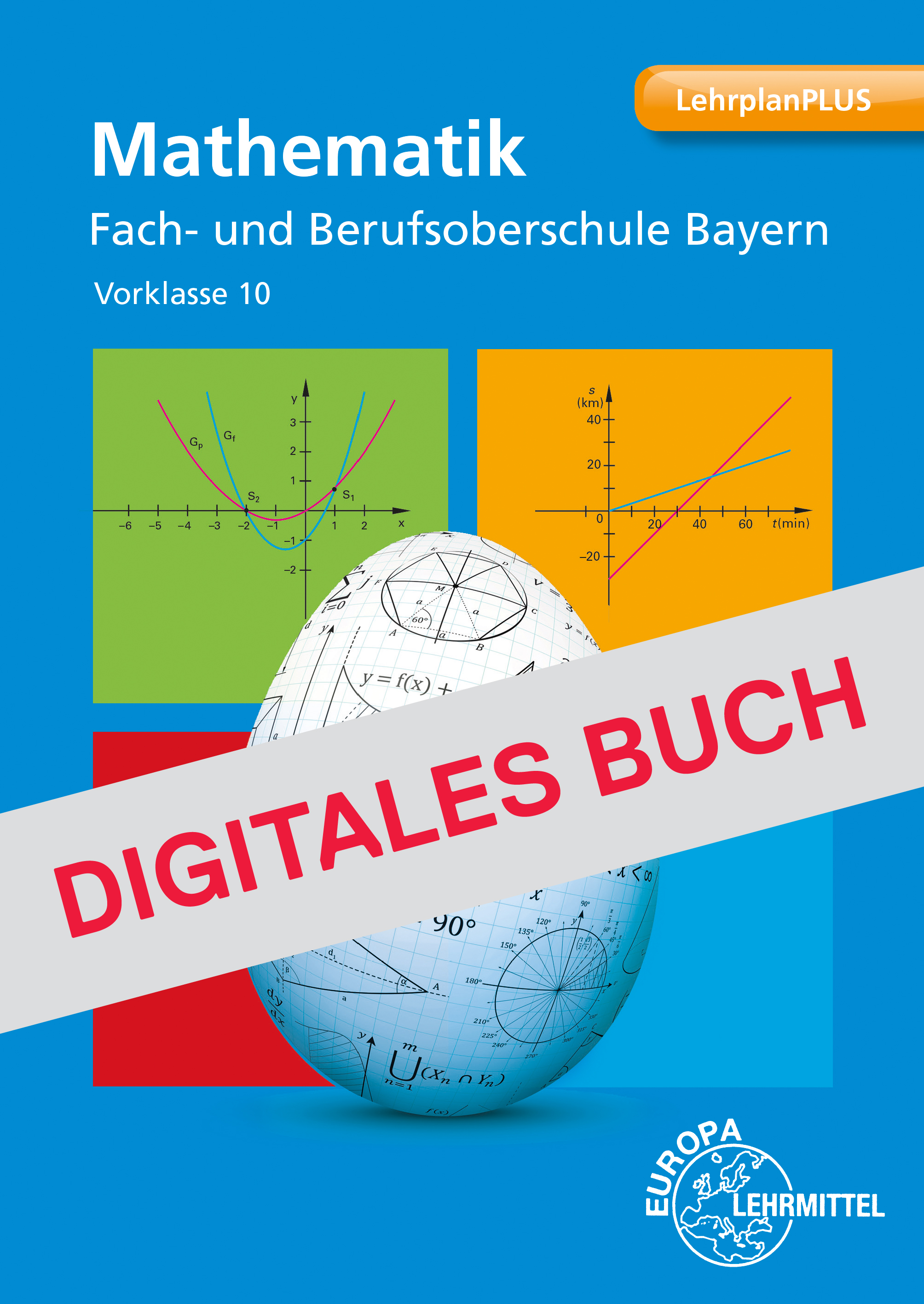 Mathematik Fach- und Berufsoberschule Bayern Vorklasse- Digitales Buch