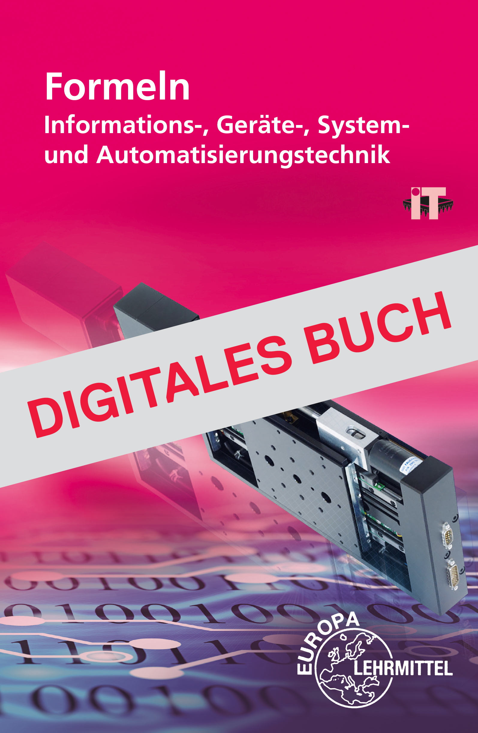 Formeln Informations-, Geräte-, System- u. Automatisierungstechnik Digitales Buch