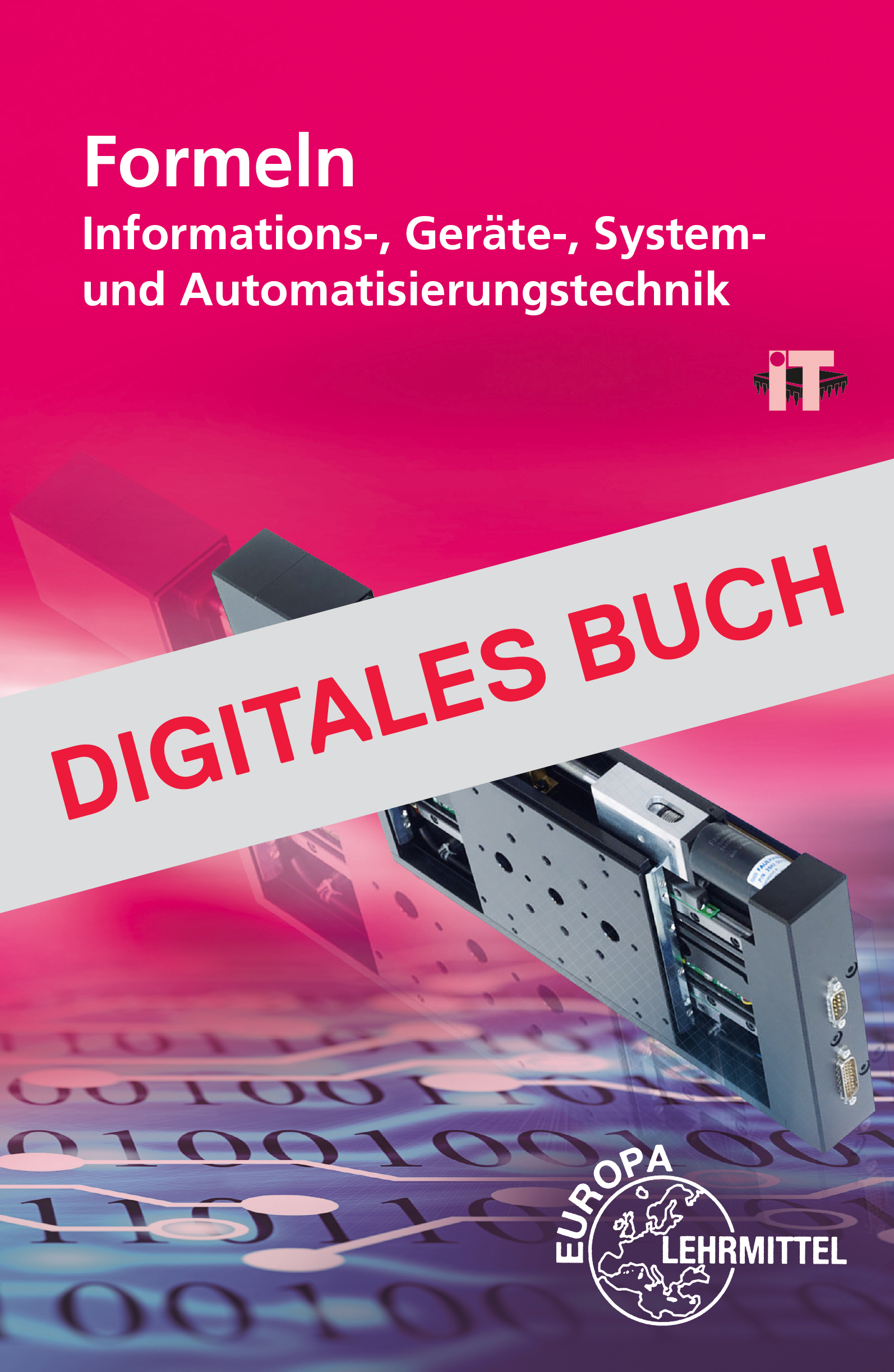 Formeln Informations-, Geräte, System- u. Automatisierungstechnik Digitales Buch