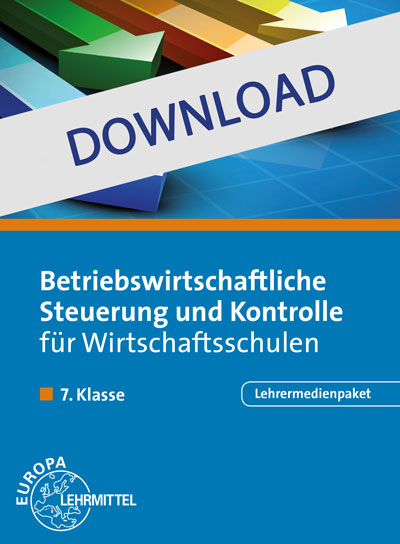 Lehrermedienpaket Betriebsw. Steuerung u. Kontrolle für WS, 7. Klasse
