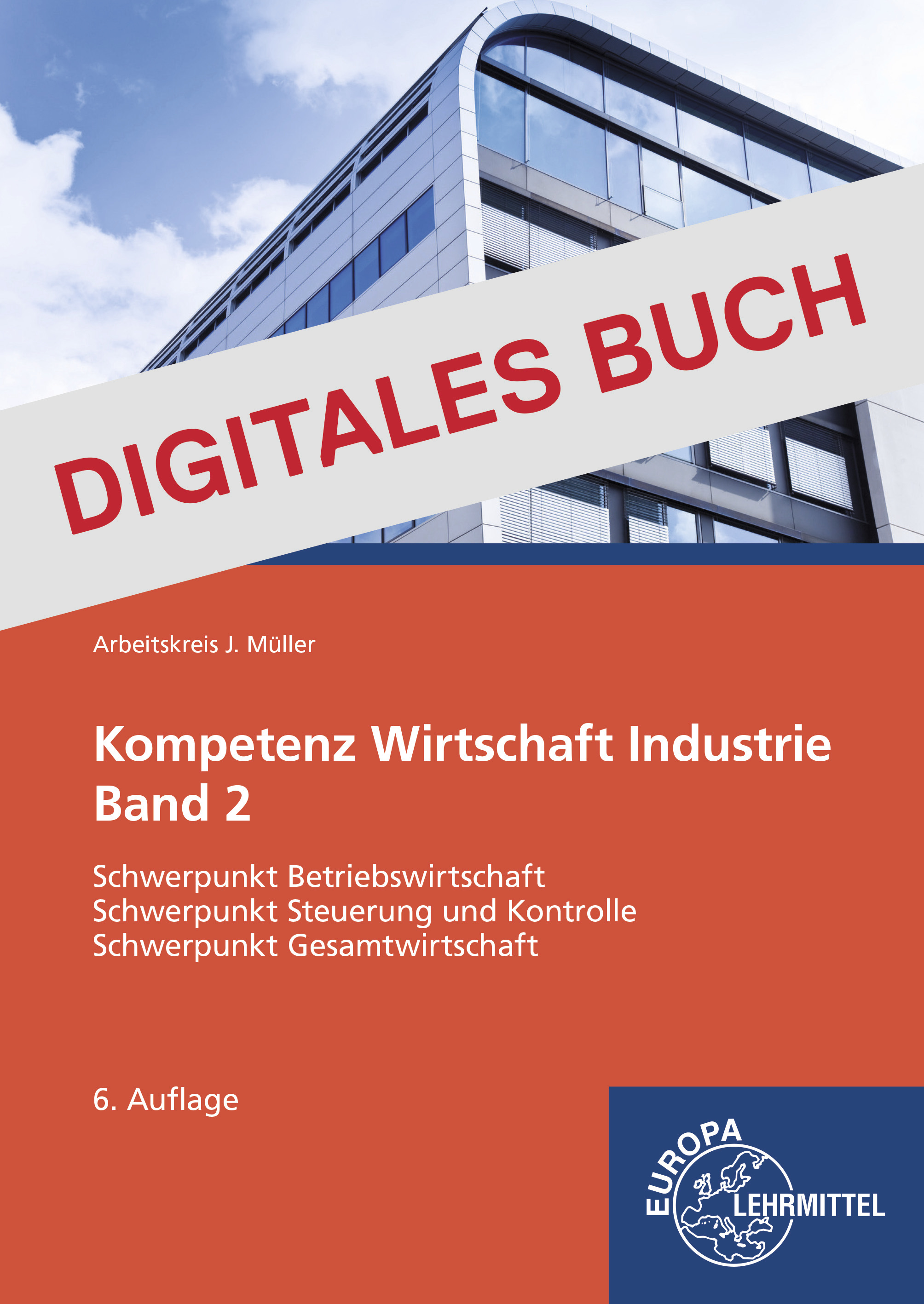 Kompetenz Wirtschaft Industrie Band 2 - Digitales Buch