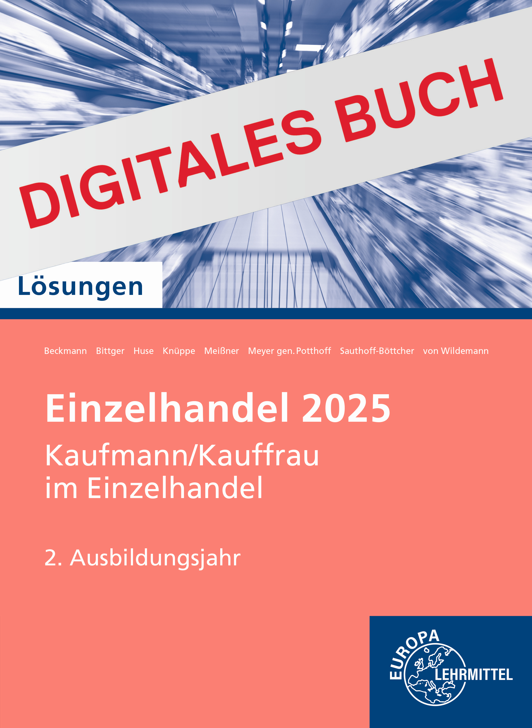 Lösungen Einzelhandel 2025, 2. Ausbildungsjahr - Digitales Buch
