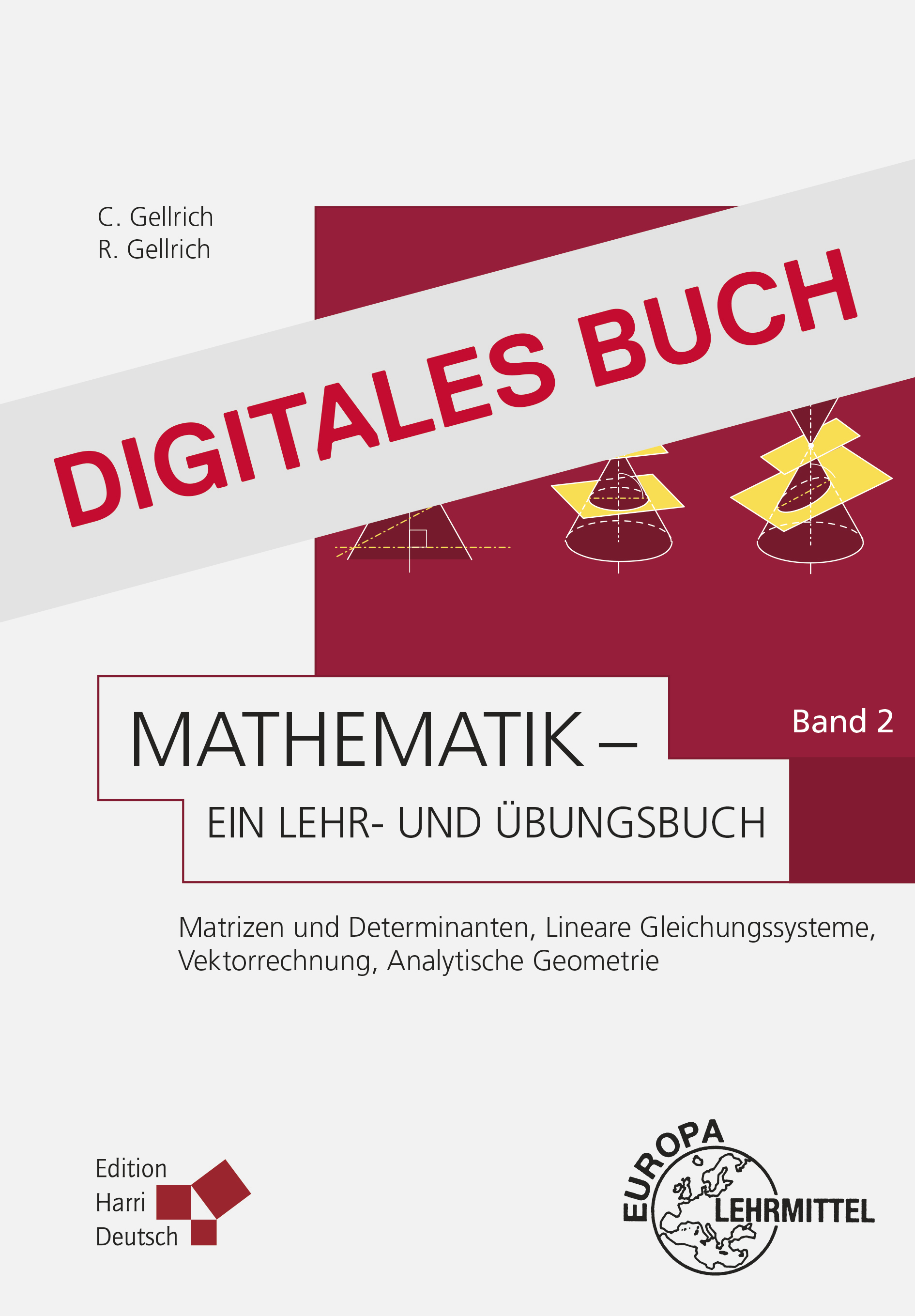 Mathematik - Ein Lehr- und Übungsbuch: Band 2 - Digitales Buch